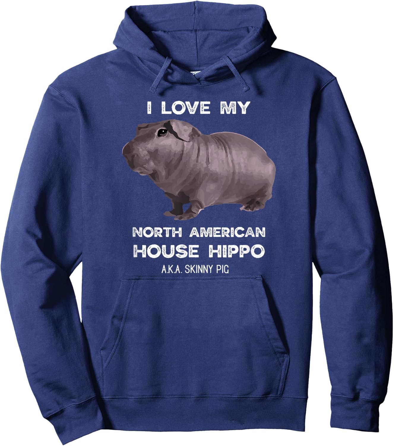 I Love My House Hippo Skinny Pig Owners Hoodie - Hoodie | Navy