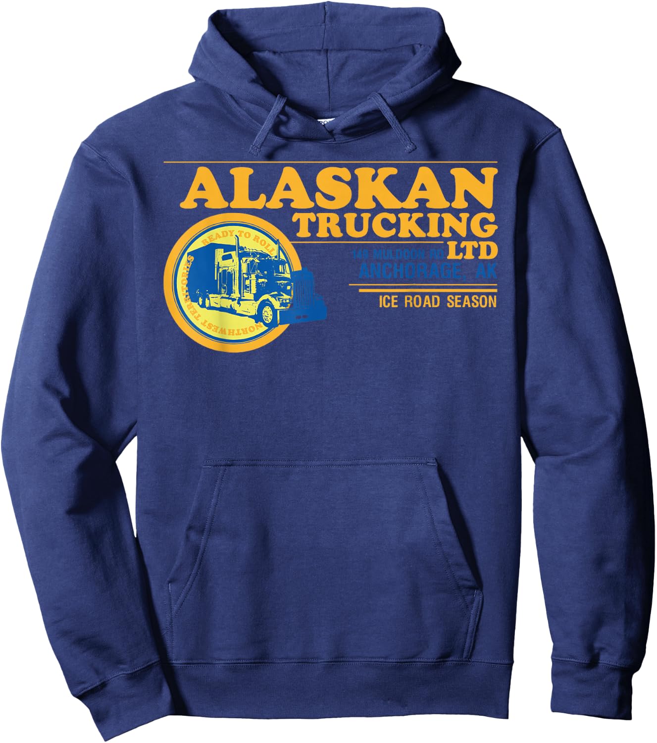 Alaskan Trucking Legendary USA Truck Driver Ice Road Men Dad Hoodie - Hoodie | Navy