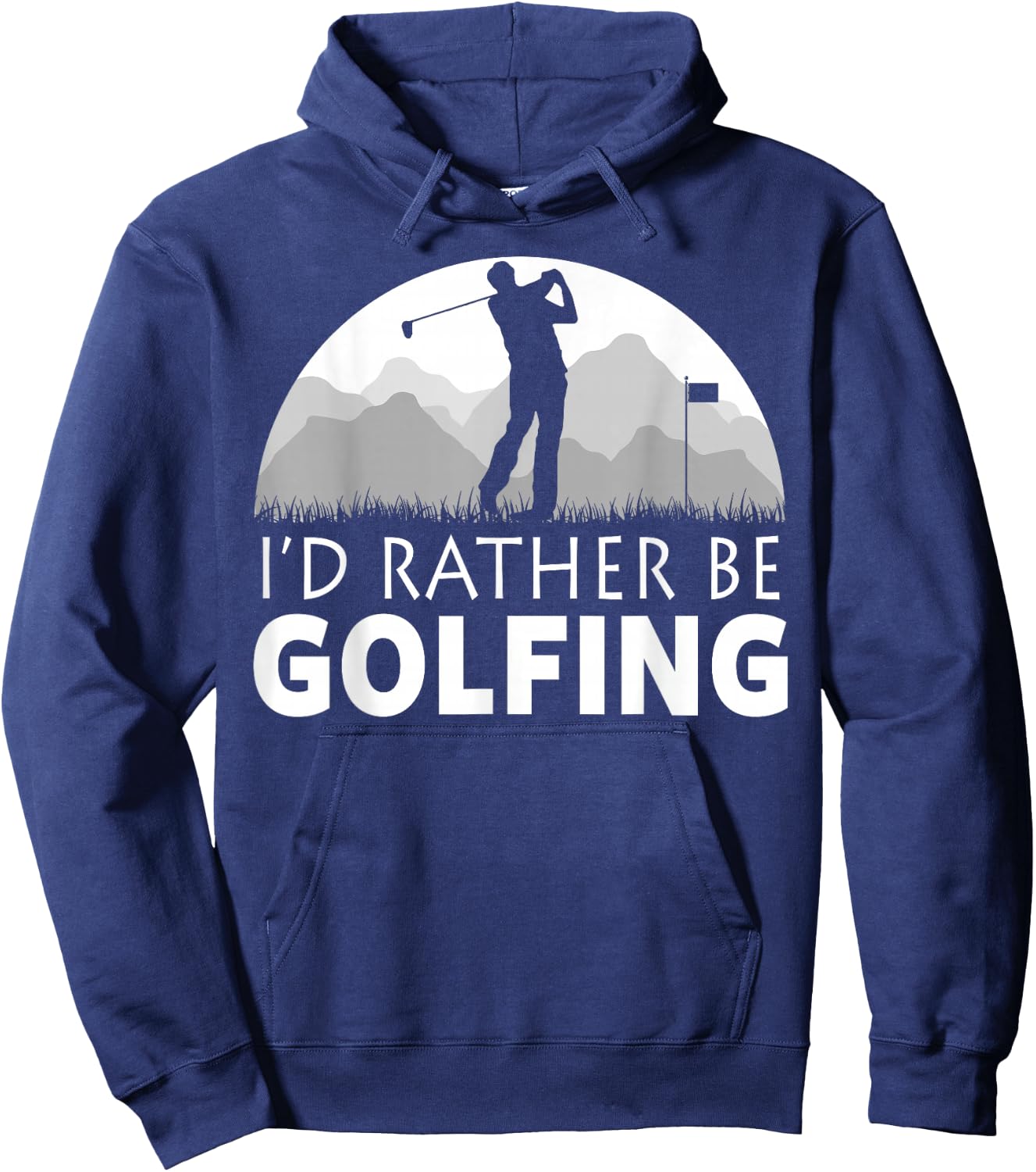 Golf I'd Rather Be Golfing Funny Golf Hoodie - Hoodie | Navy