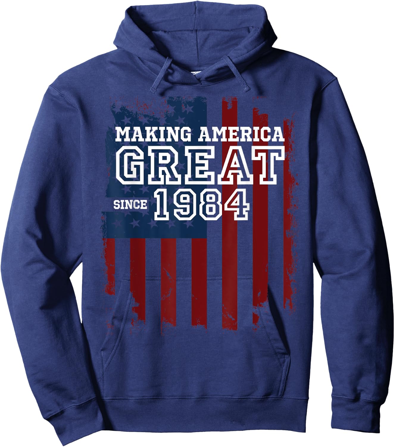 36th Birthday Patriots Gifts Making America Great Since 1984 Hoodie - Hoodie | Navy
