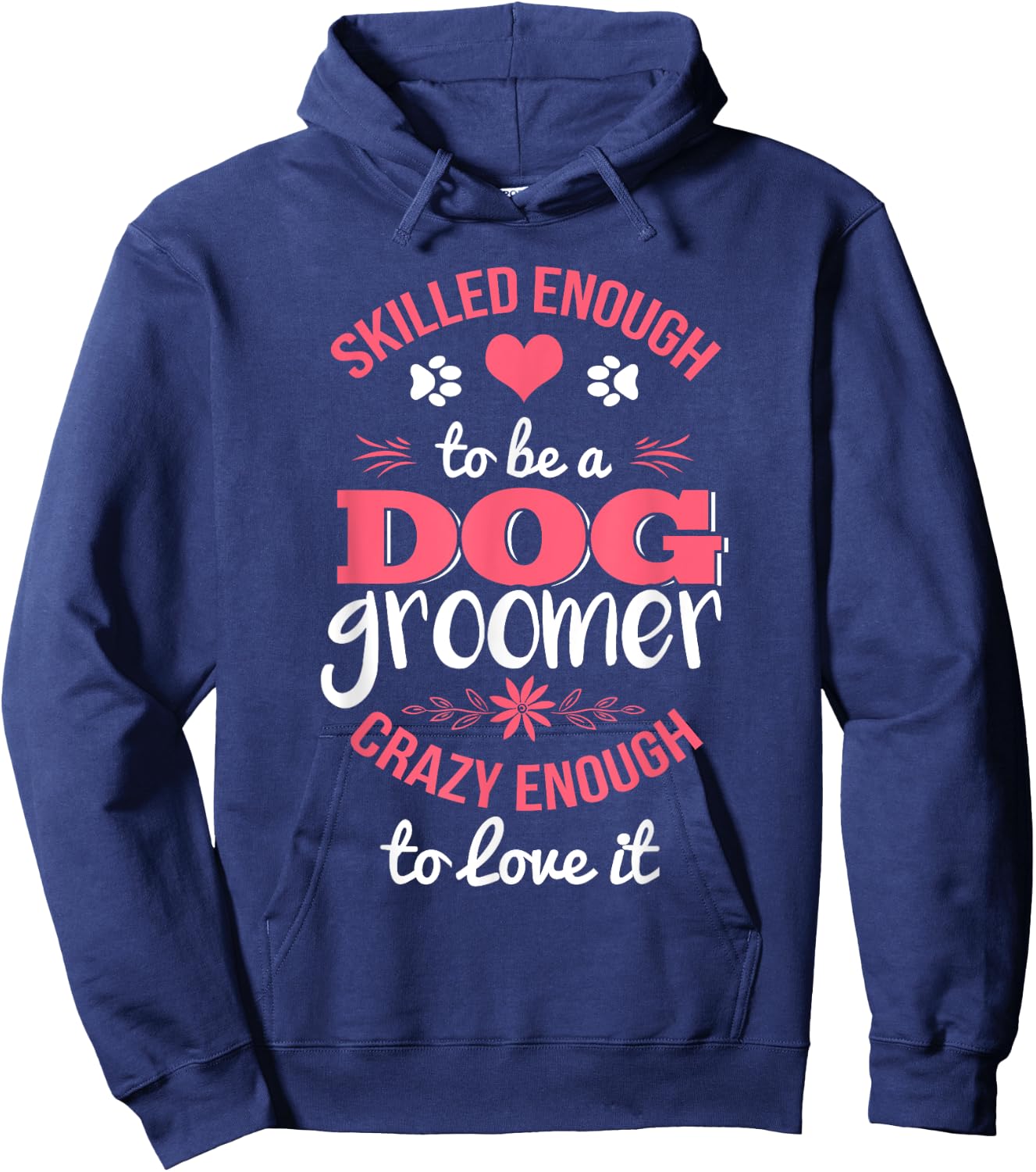 Cute Dog Groomer Pet Grooming Funny Christmas Gift Men Women Girls Kids Hoodie - Hoodie | Navy