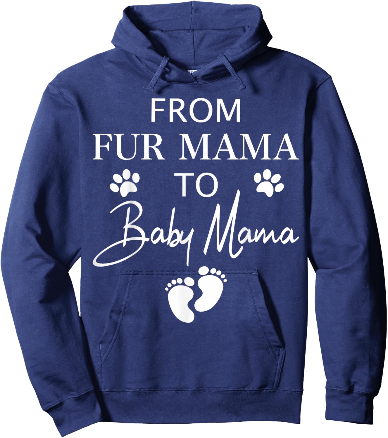 from Fur Mama to Baby Mama Dog Cat Owner New Mom Pregnant Hoodie - Hoodie | Navy