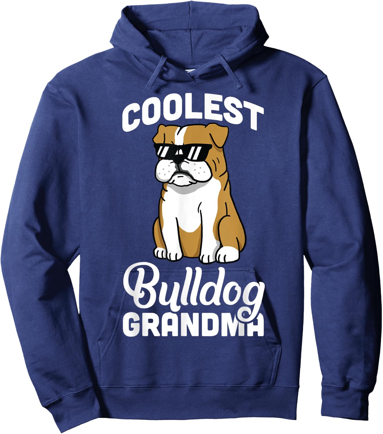 English Bulldog Coolest Grandma Funny Dog Shirt Men Women Girls Kids Hoodie - Hoodie | Navy