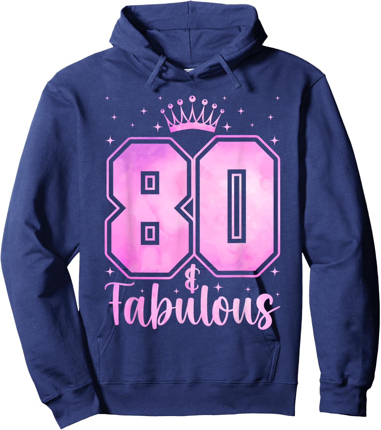 Women 80 Years Old And Fabulous Happy 80th Birthday Hoodie - Hoodie | Navy