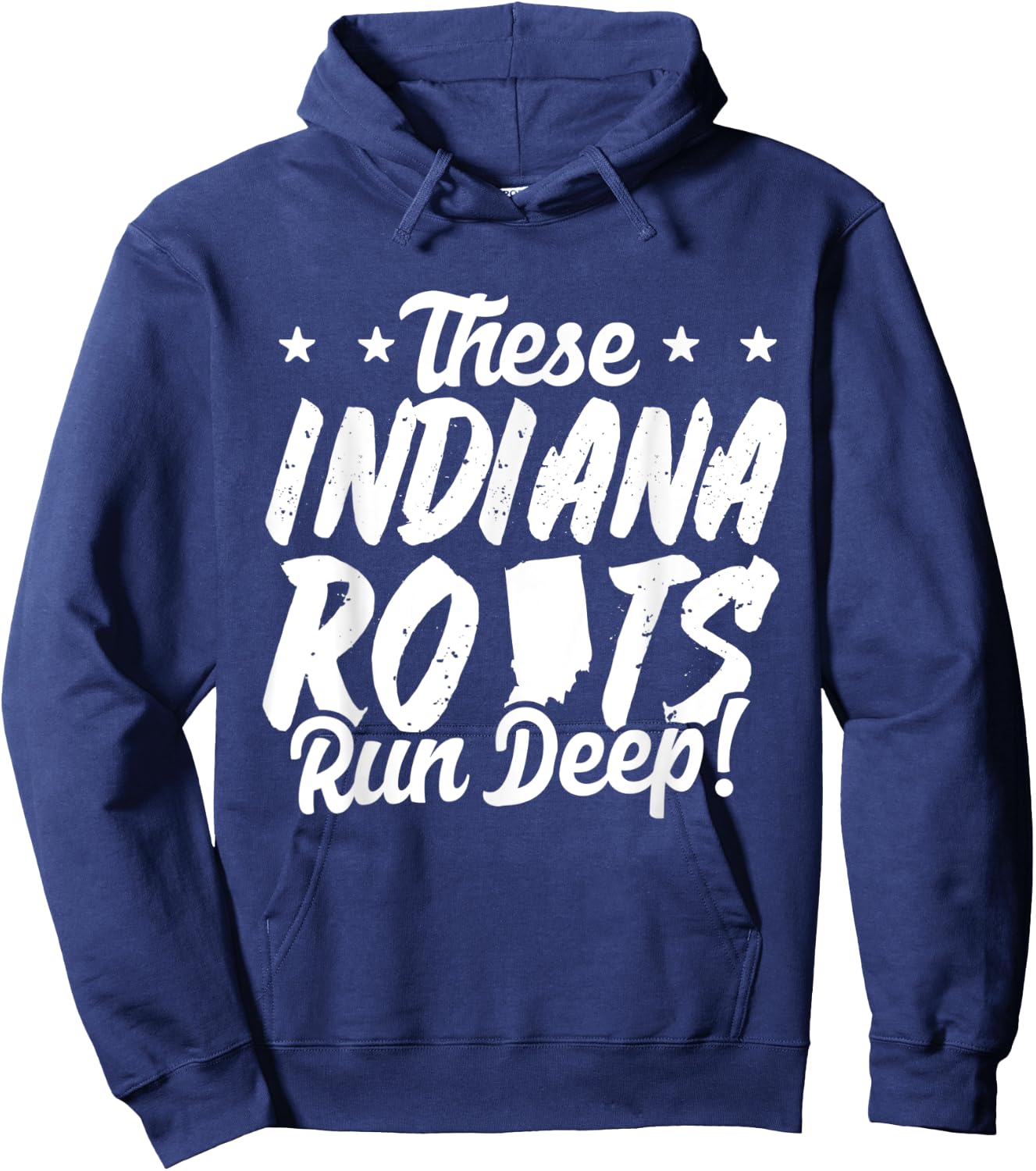 These Indiana Roots Run Deep! Hoosier State Pride Hoodie - Hoodie | Navy