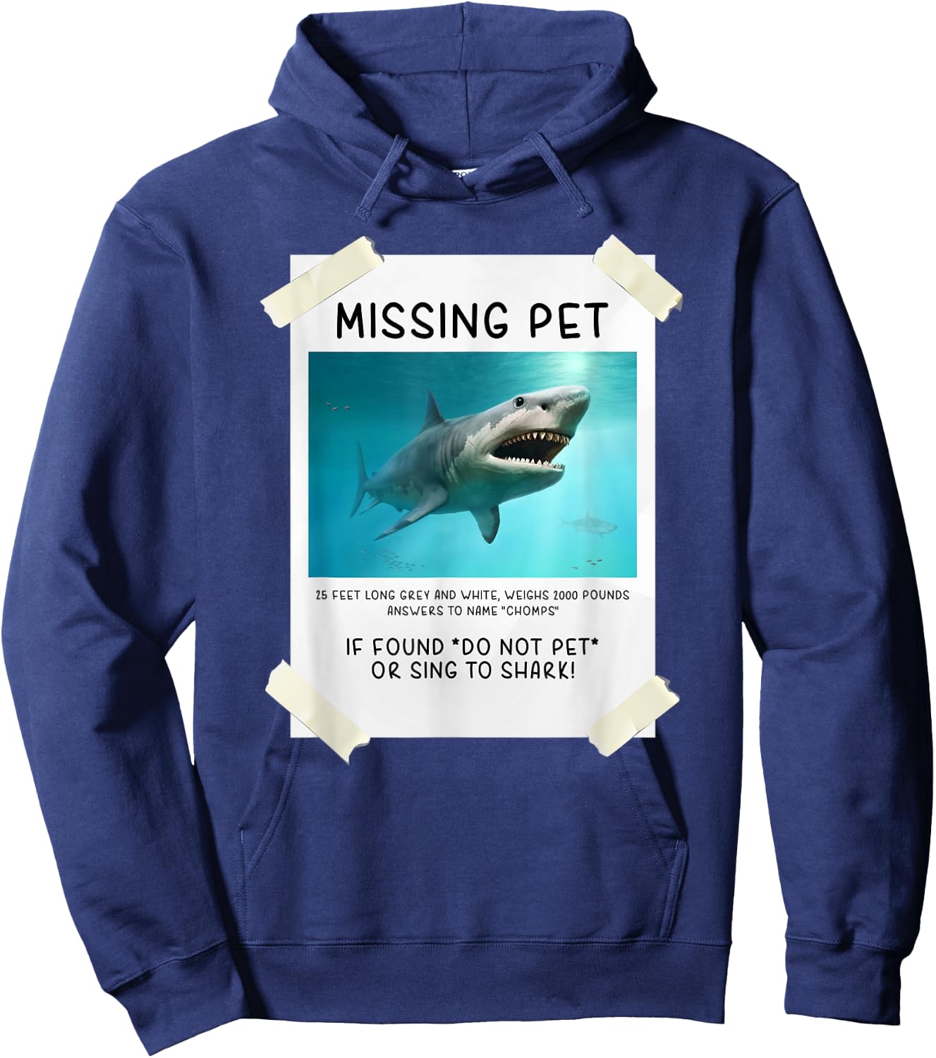 Missing Pet Funny Shark Hoodie - Hoodie | Navy