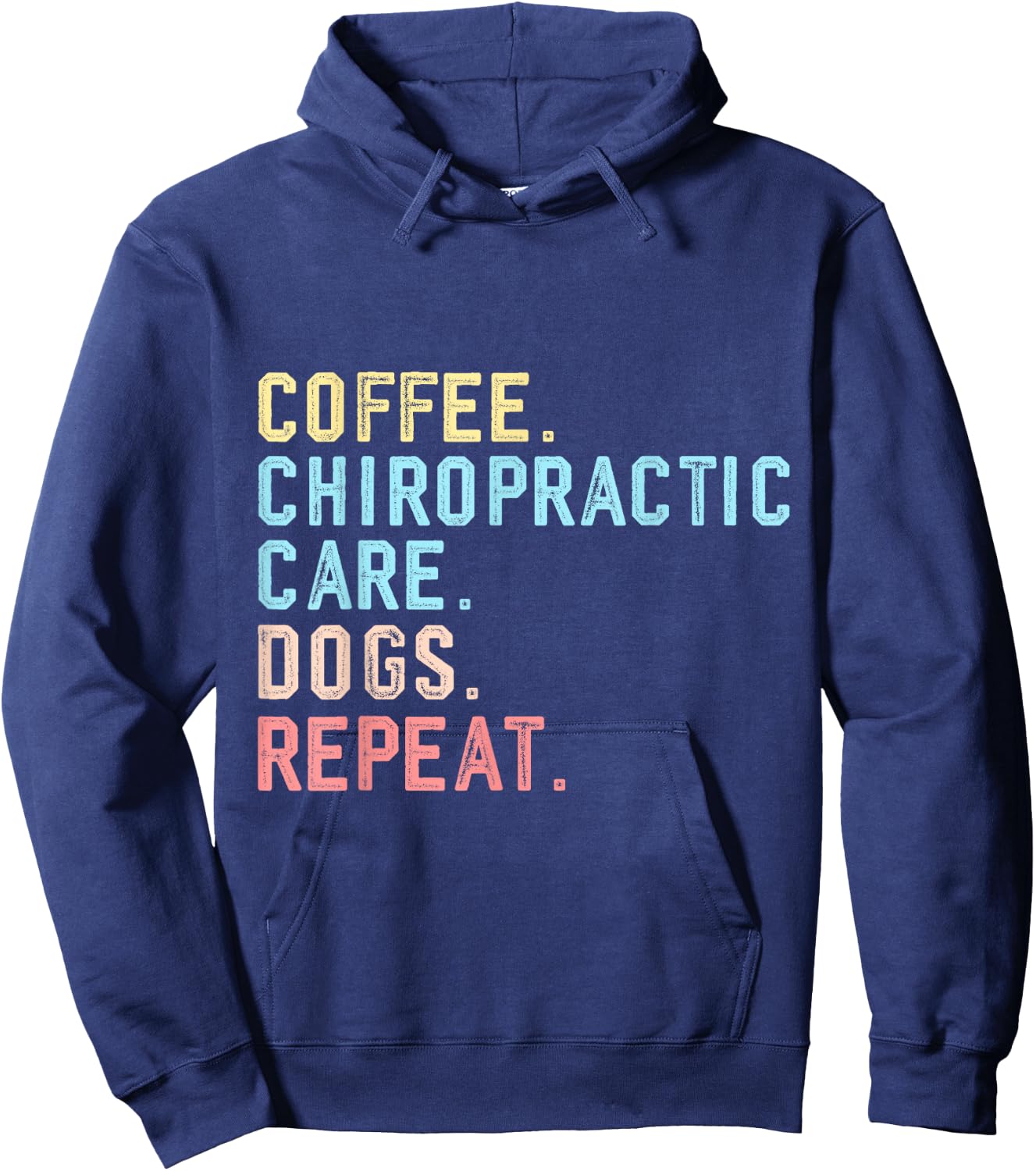 Chiropractic Care Assistant Funny Coffee Dogs Chiropractic Hoodie - Hoodie | Navy