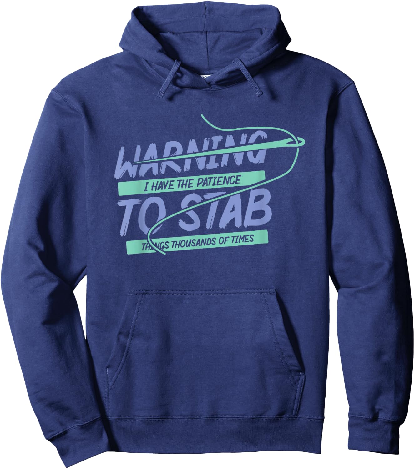 Dancing Dolphin Crafts Warning I Have Patience To Stab Things Thousands Of Times Black Short Sleeve Classic Fit Hoodie - Hoodie | Navy