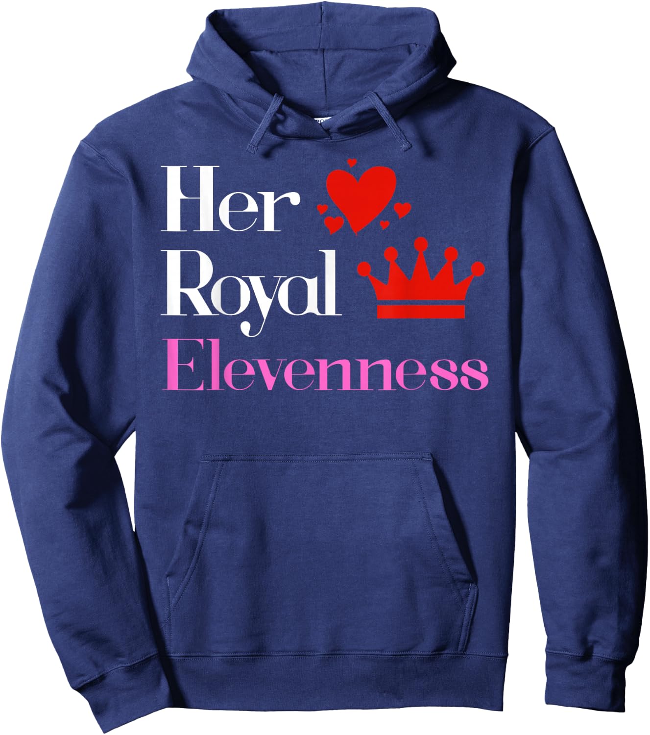 Shirt for 11 Year Old - 11th Birthday Gift Royal Elevenness Hoodie - Hoodie | Navy