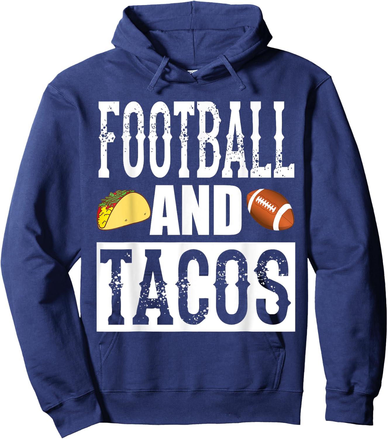 Football and Tacos Funny Taco Hoodie - Hoodie | Navy