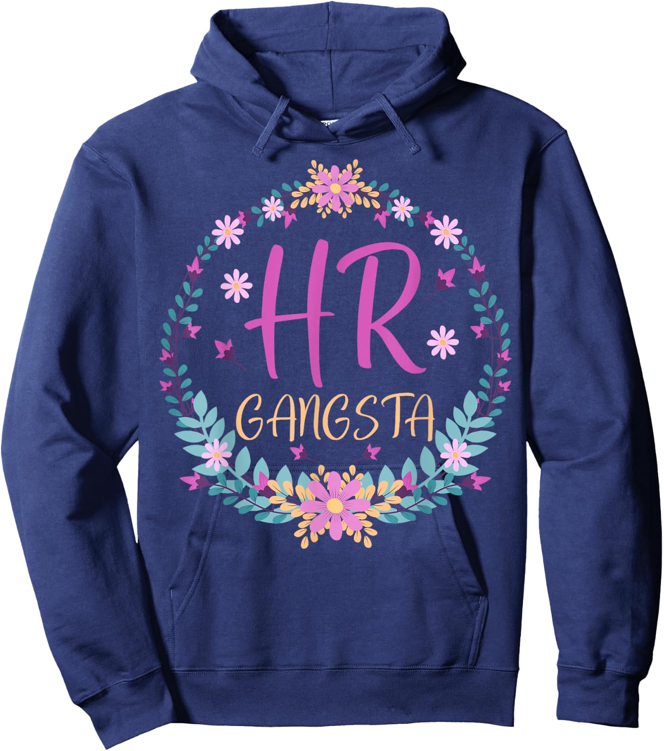 HR Gangsta - Funny HR Men Women Human Resources Gifts Hoodie - Hoodie | Navy