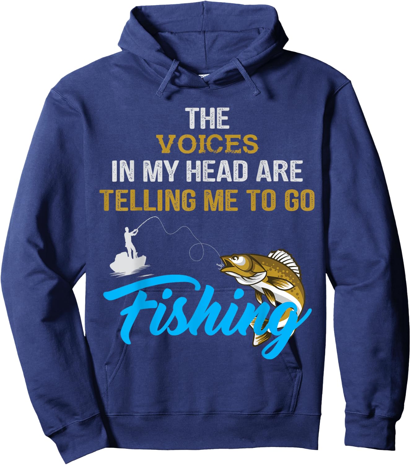 The voices in my head are telling me to go fishing Hoodie - Hoodie | Navy