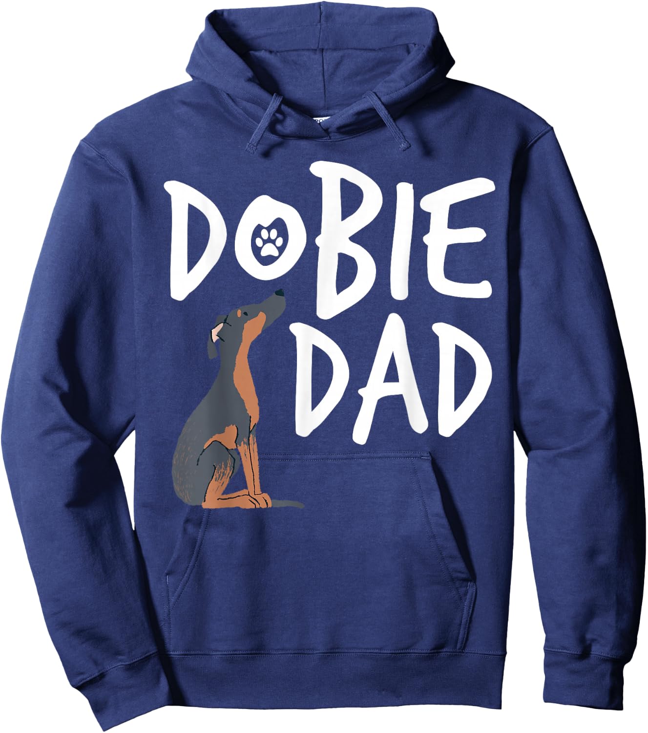 Dobie Dad Doberman Pinscher Dog Puppy Pet Lover Hoodie - Hoodie | Navy