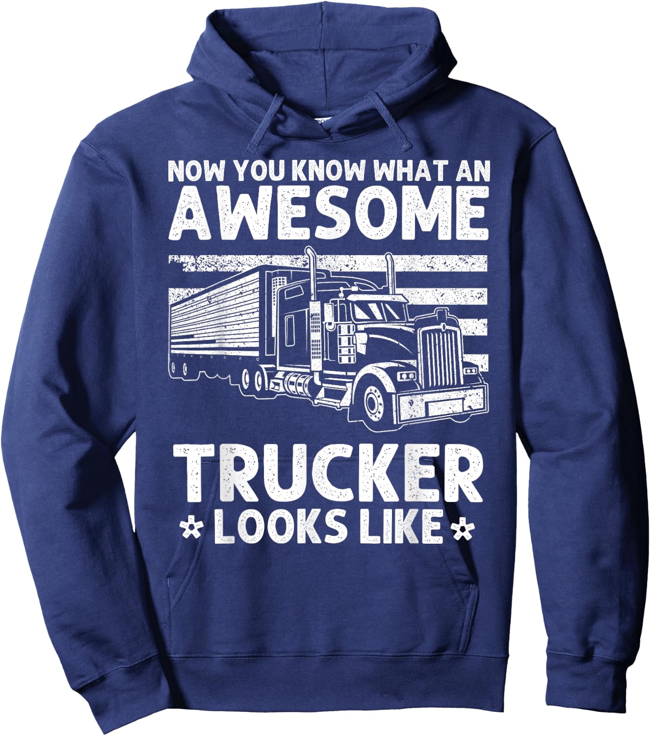 Best Truck Driver Art Dad Women Trucking CDL Trucker Hoodie - Hoodie | Navy