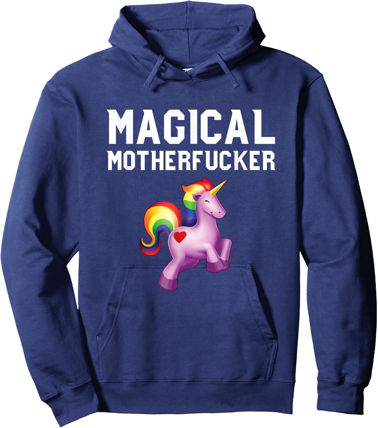 Magical Motherfucker - Magical Unicorn Shirts for Adults Hoodie - Hoodie | Navy