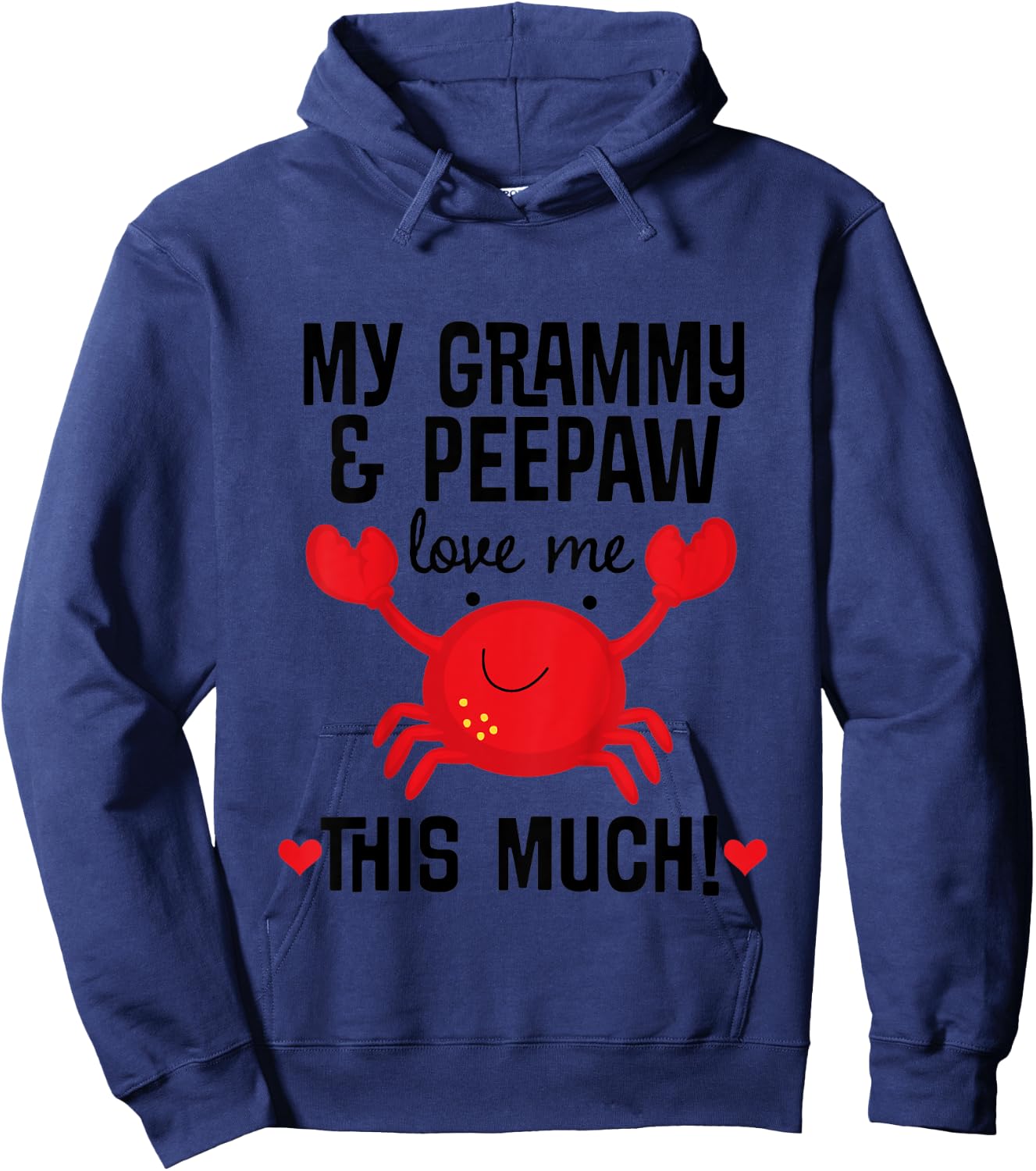 Kids Grammy and Peepaw Love Me Grandchild Crab Hoodie - Hoodie | Navy