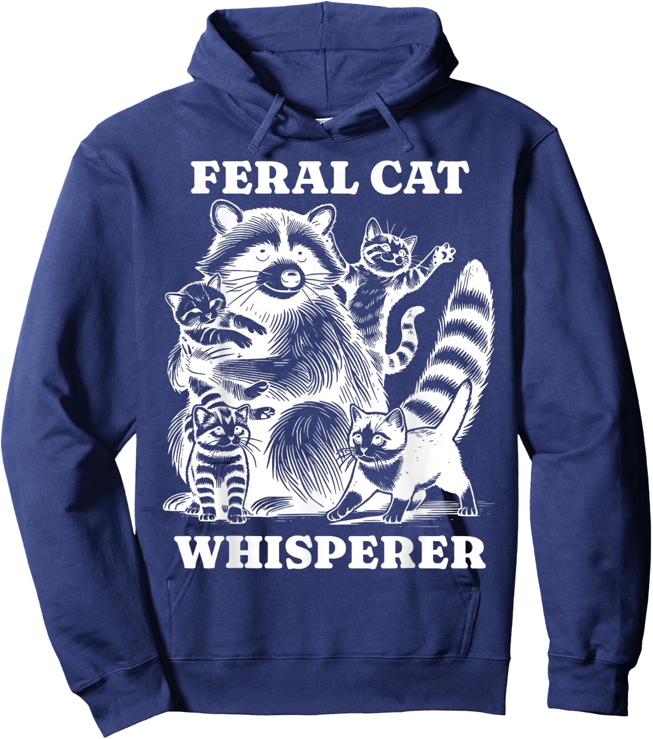 Vintage Feral Cat Whisperer Funny Cat Raccoon Cat Lovers Hoodie - Hoodie | Navy