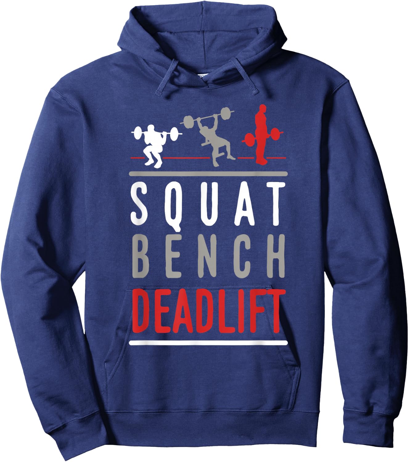 Squat Bench Deadlift Shirt Gym Weightlifting Fitness Hoodie - Hoodie | Navy