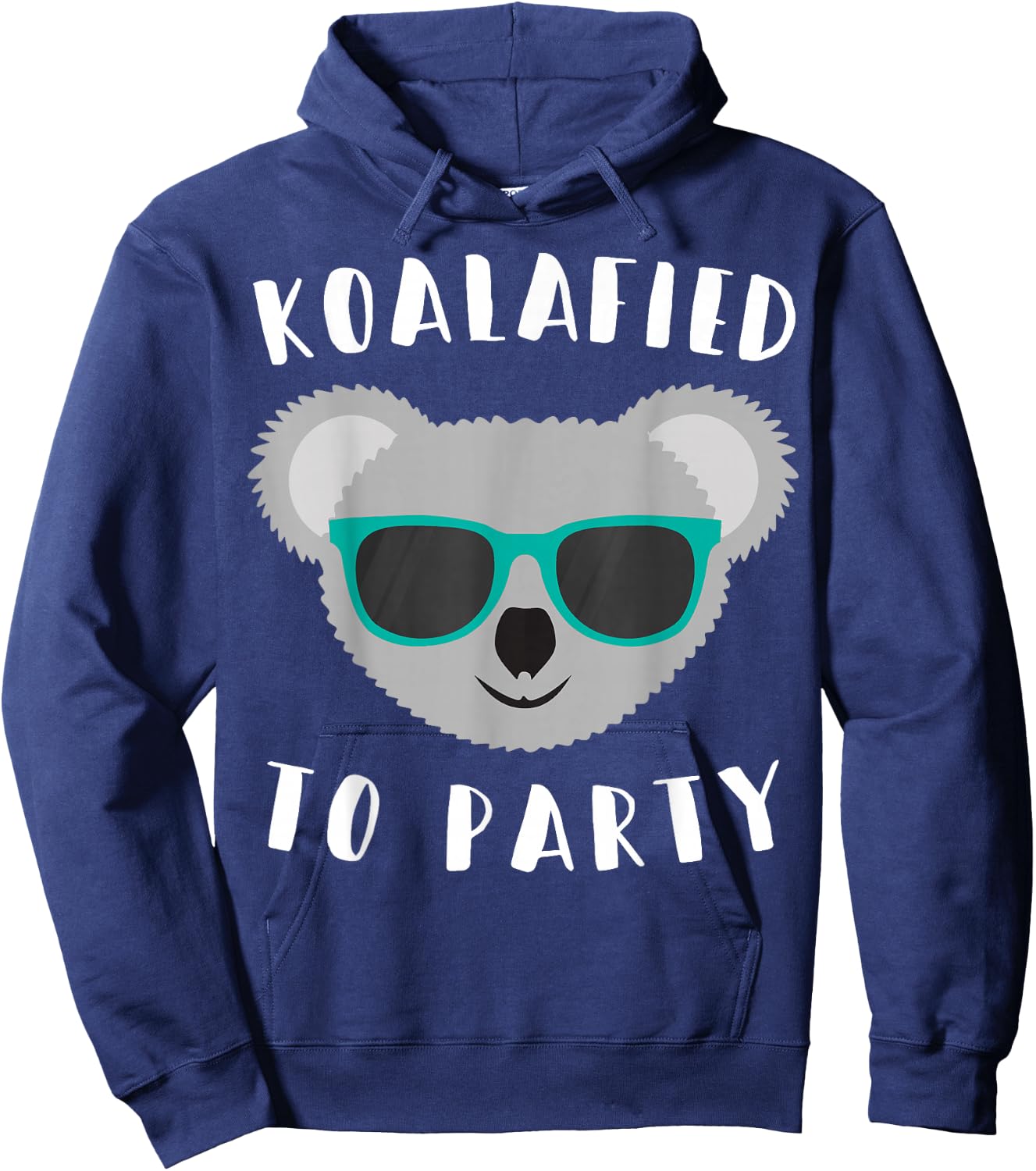 Koalafied to Party - Animal Pun Cute and Funny Koala T Shirt Hoodie - Hoodie | Navy