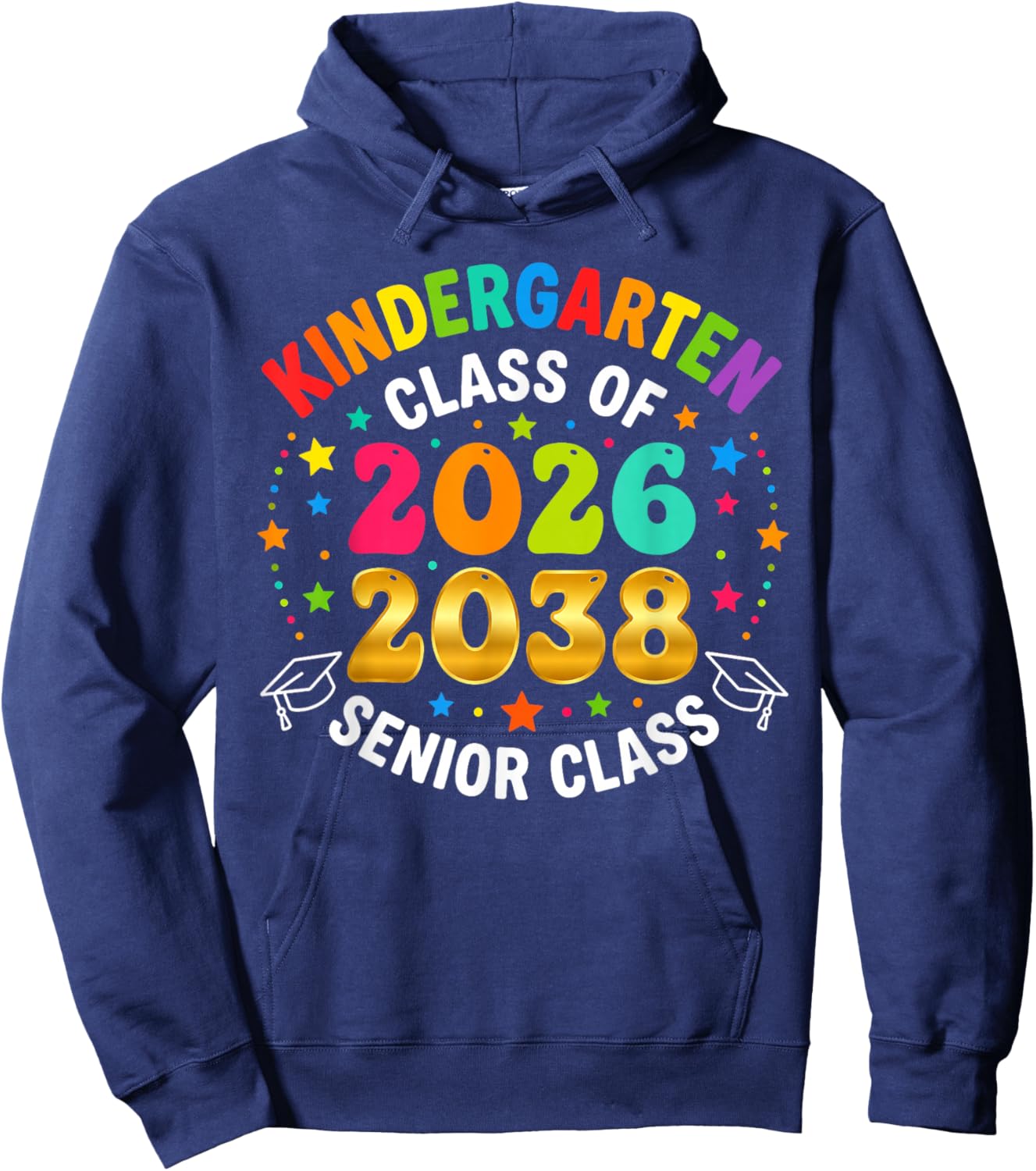 Kindergarten Graduation Class of 2026 Senior 2038 Class Hoodie - Hoodie | Navy