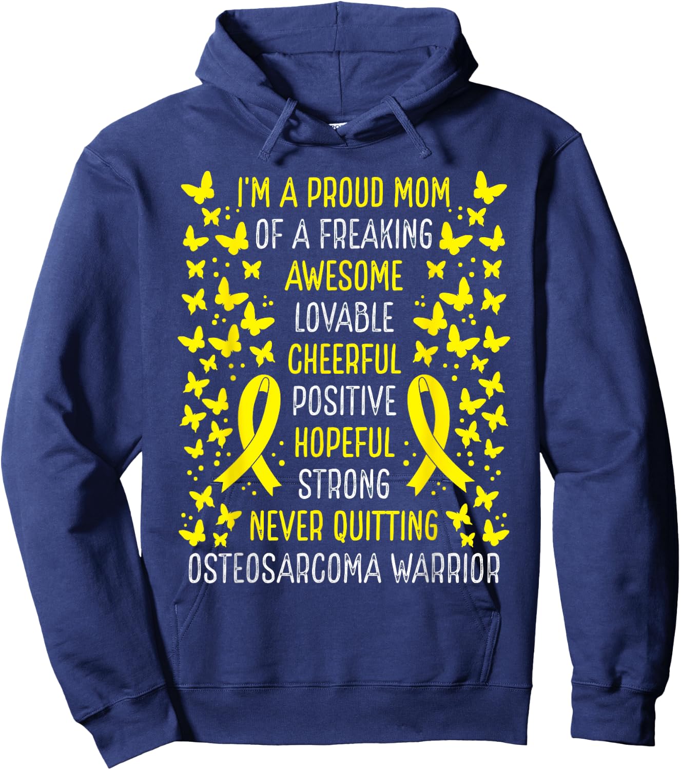 Proud Mom of Osteosarcoma Warrior Awareness Ribbon Hoodie - Hoodie | Navy
