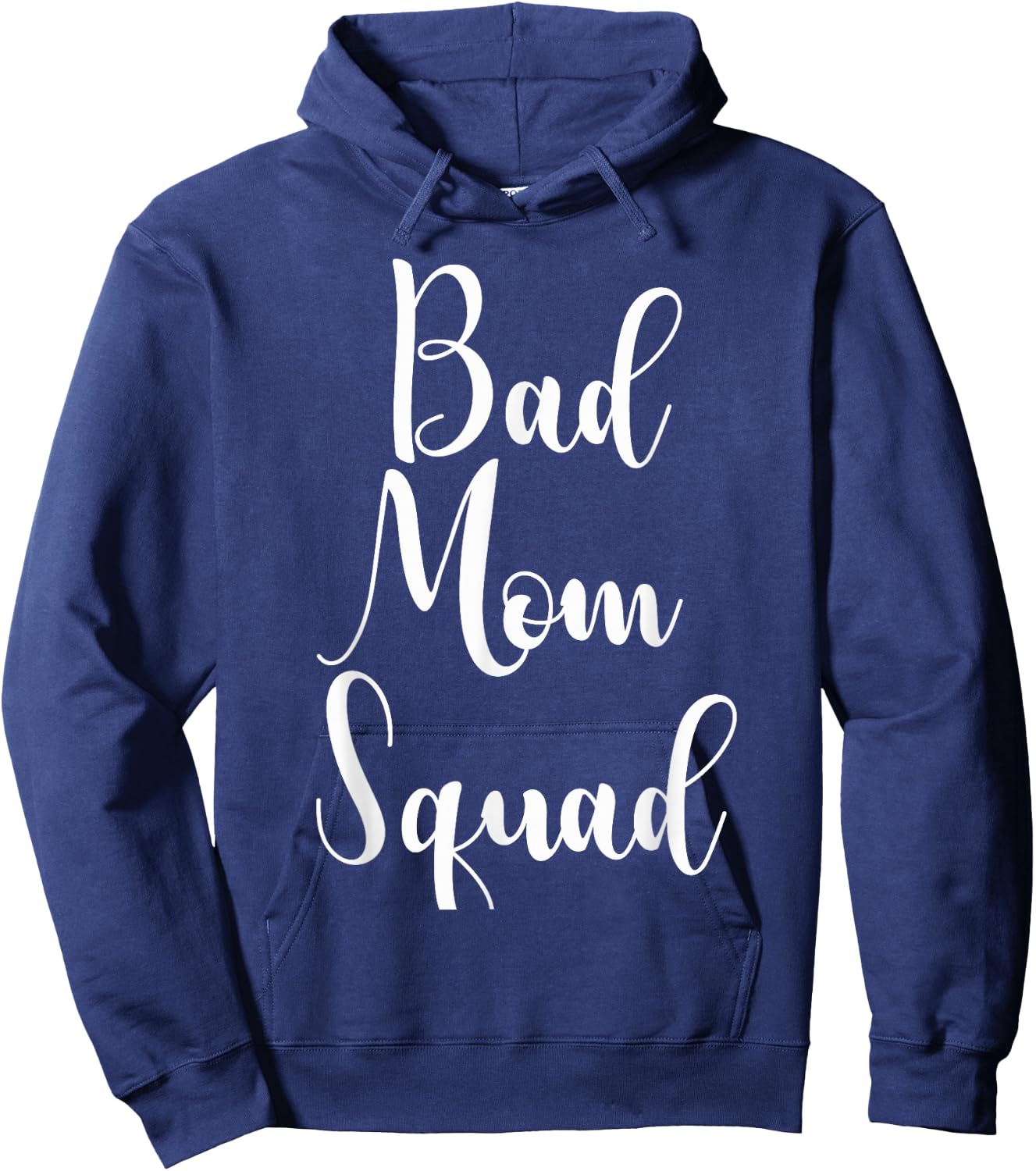 Bad Mom Squad Gift Hoodie - Hoodie | Navy
