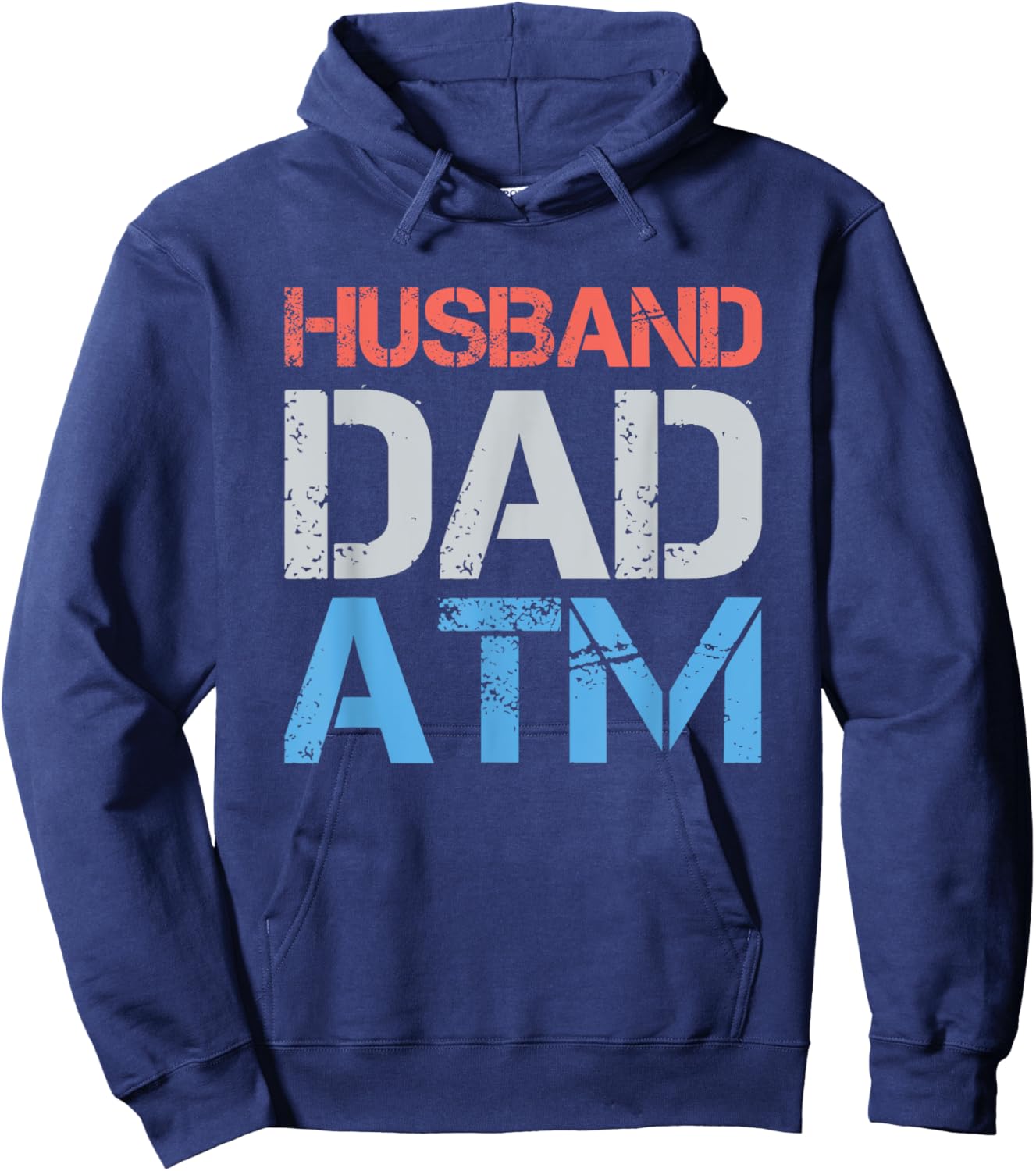 Husband Dad ATM Funny Dad Father Gift From Daughter Wife Son Hoodie - Hoodie | Navy