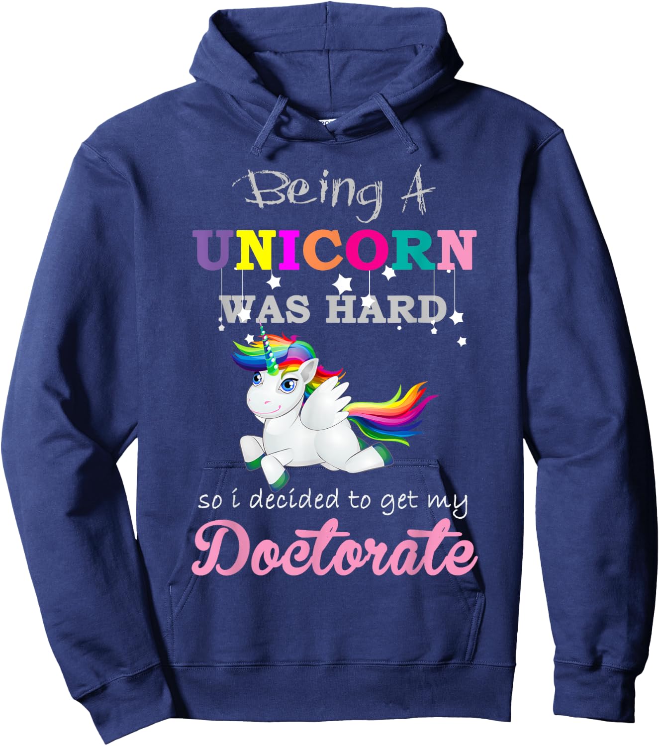 Funny Unicorn Doctorate Degree Graduation Hoodie - Hoodie | Navy