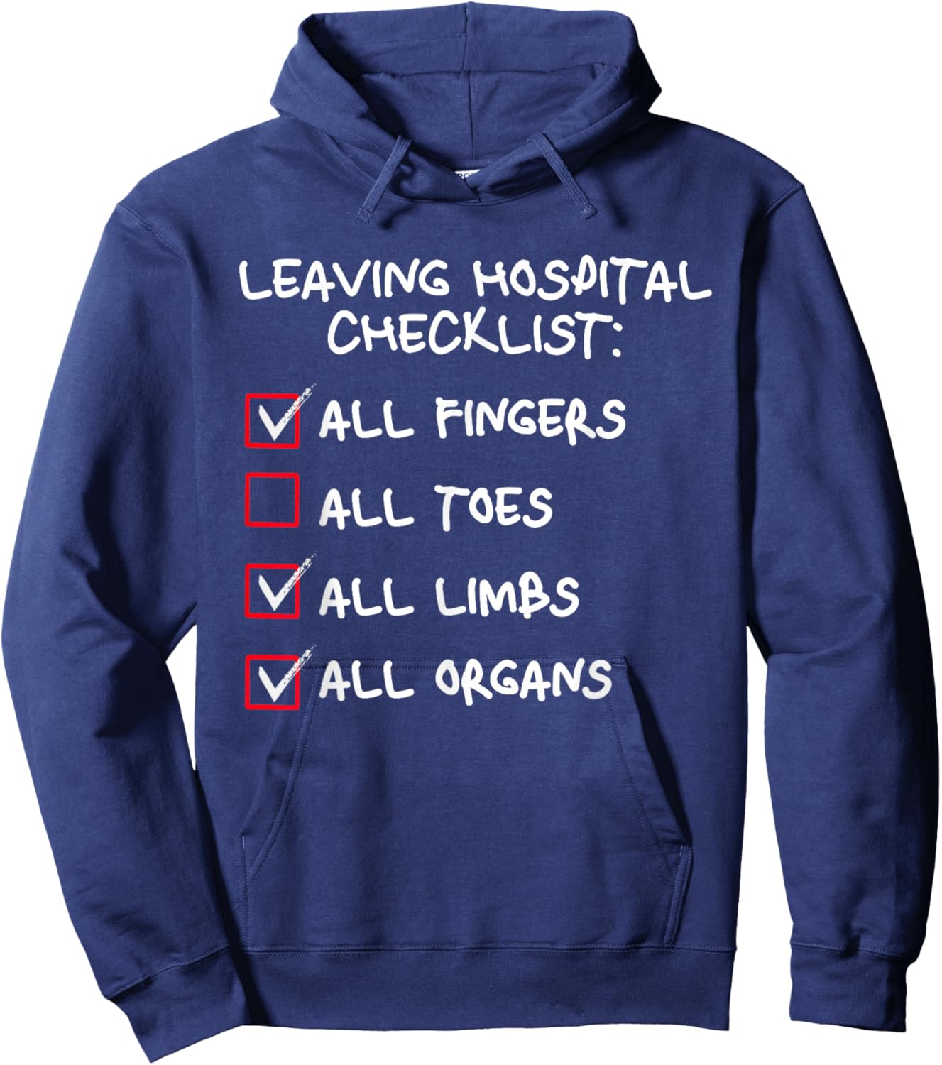 Leaving Hospital Checklist Broken Toe Surgery Recovery 2025 Hoodie - Hoodie | Navy