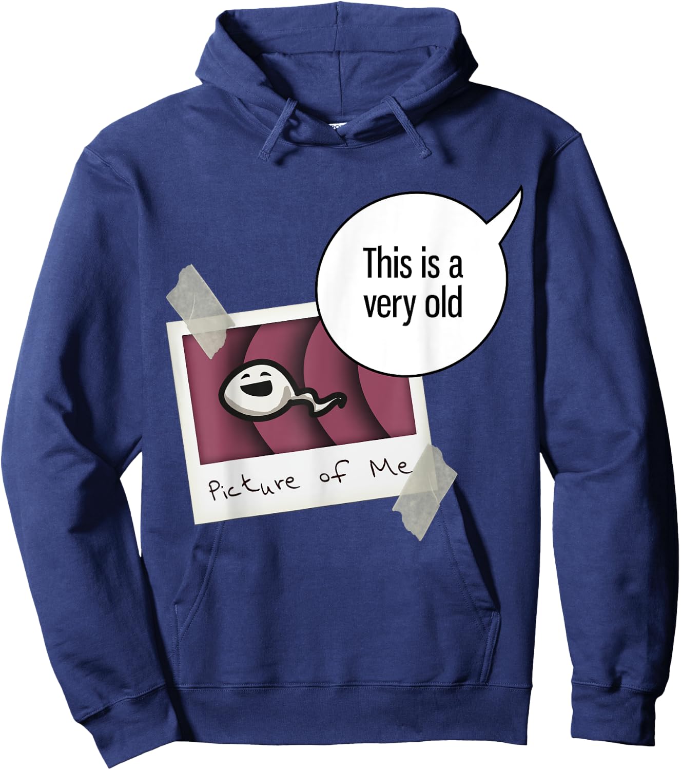 This Is Very Old Picture Of Me - Funny Sperm Selfie Hoodie - Hoodie | Navy