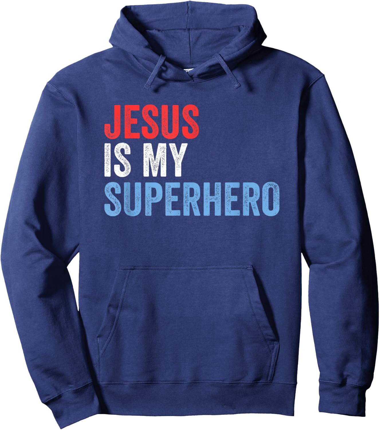 Jesus Is My Superhero Hoodie - Hoodie | Navy