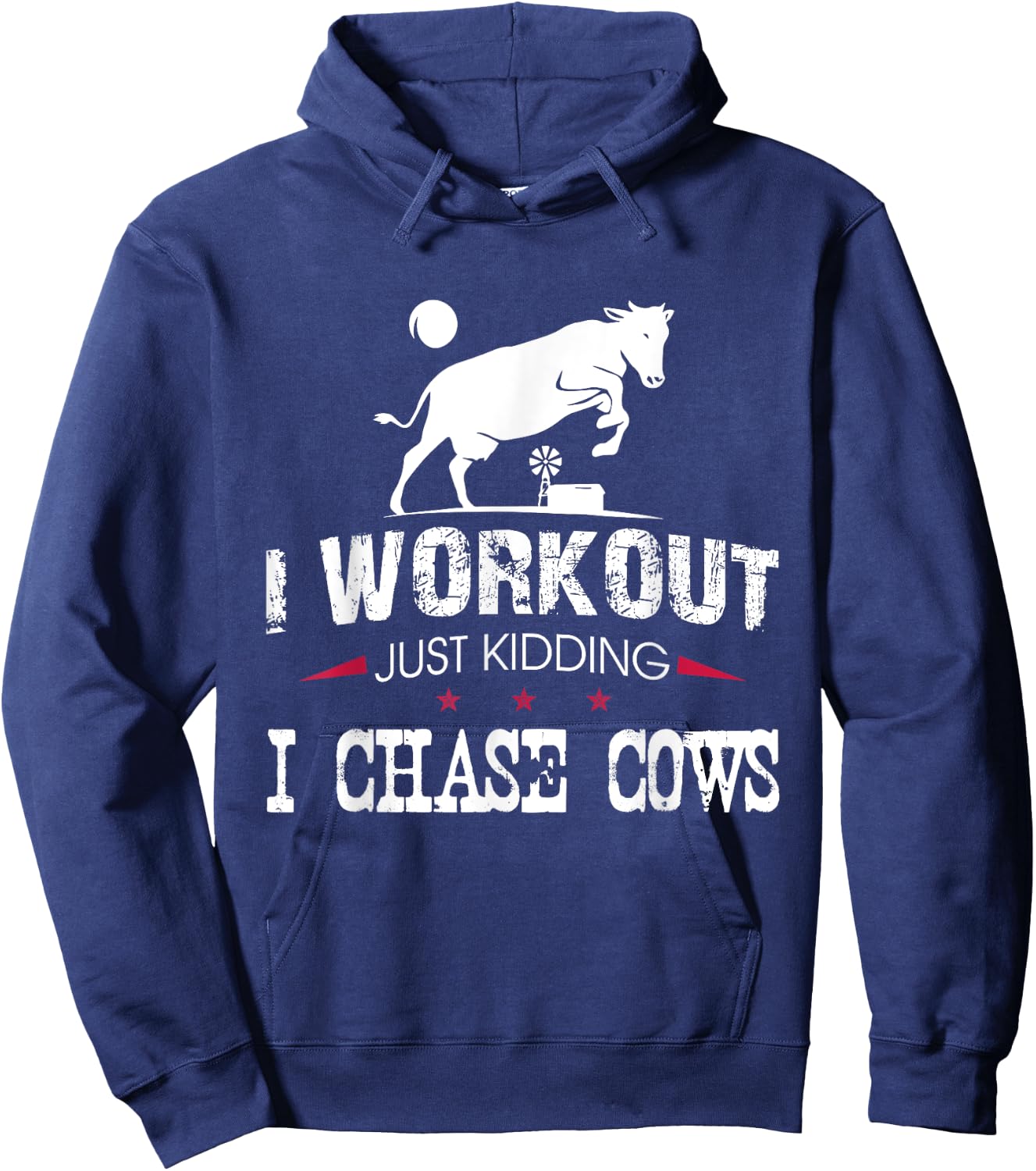 I Workout Just Kidding I Chase Cows Funny Cow Farmer Hoodie - Hoodie | Navy