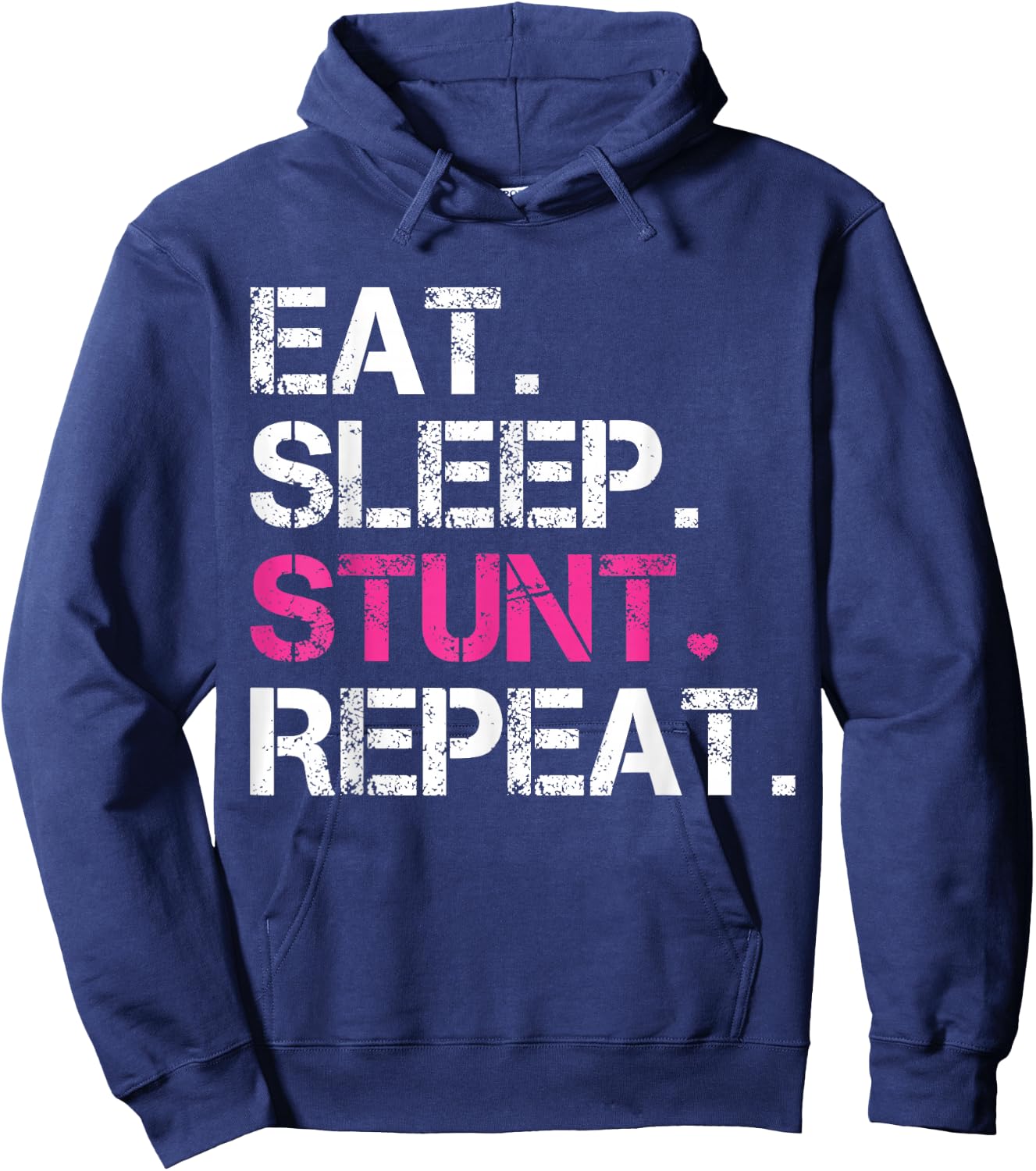 Eat Sleep Stunt Repeat Pink Cheerleader Girl Gift Cheer Hoodie - Hoodie | Navy