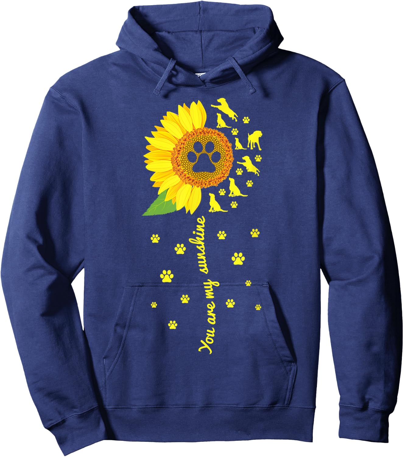 You Are My Sunshine Sunflower Dog paw men woman Hoodie - Hoodie | Navy