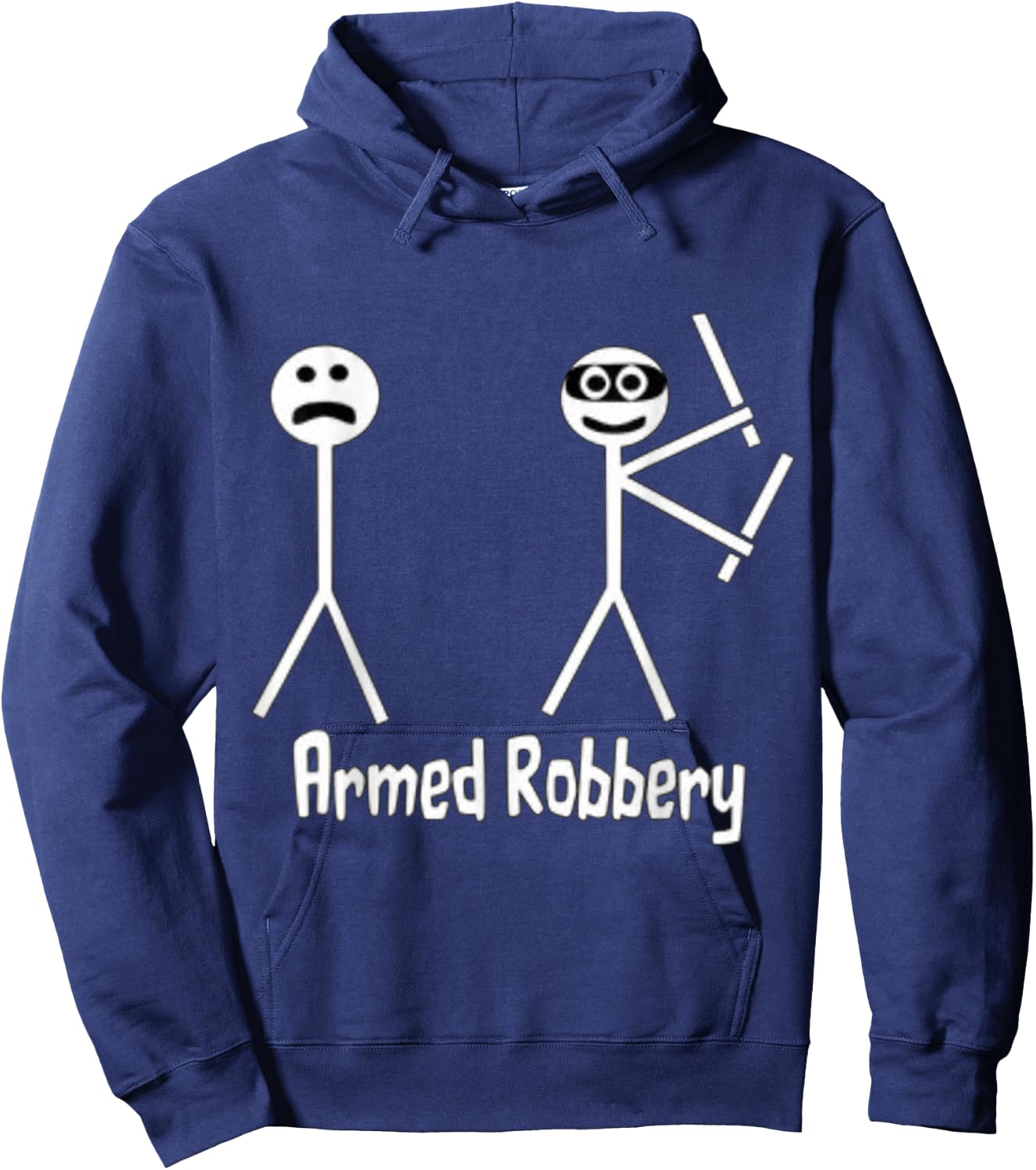 Armed Robbery Robber Stick Figure Stick Man Printed Funny Hoodie - Hoodie | Navy