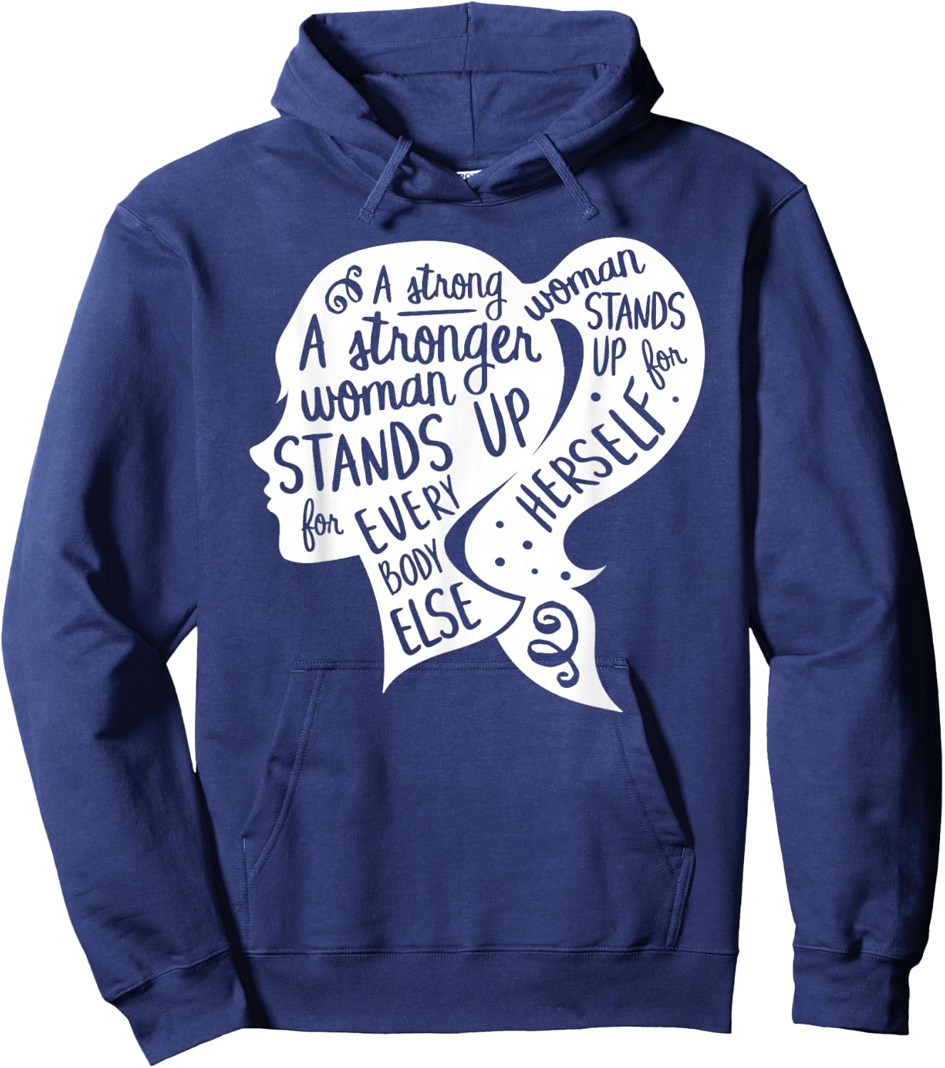 Feminist Feminism Quote Inspirational Strong Women Rights Hoodie - Hoodie | Navy