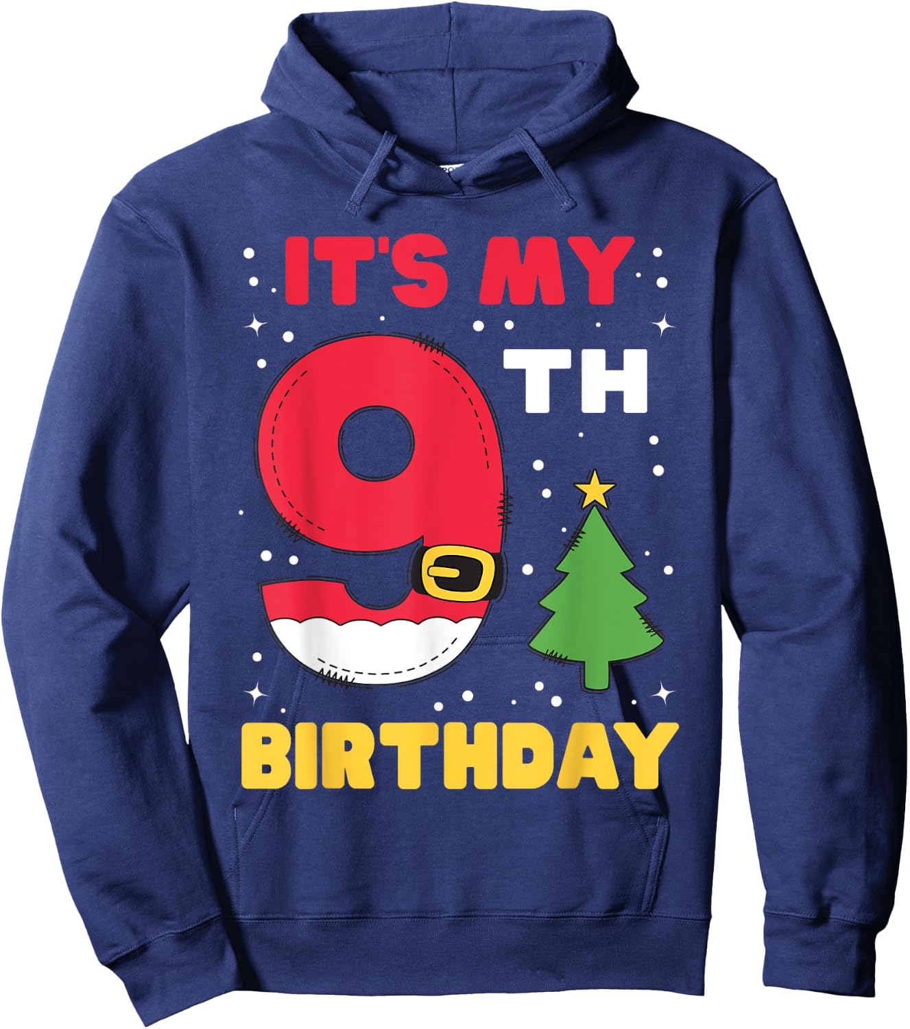 It's My 9th Birthday Christmas 9 Years Old Santa Boys Girls Hoodie - Hoodie | Navy