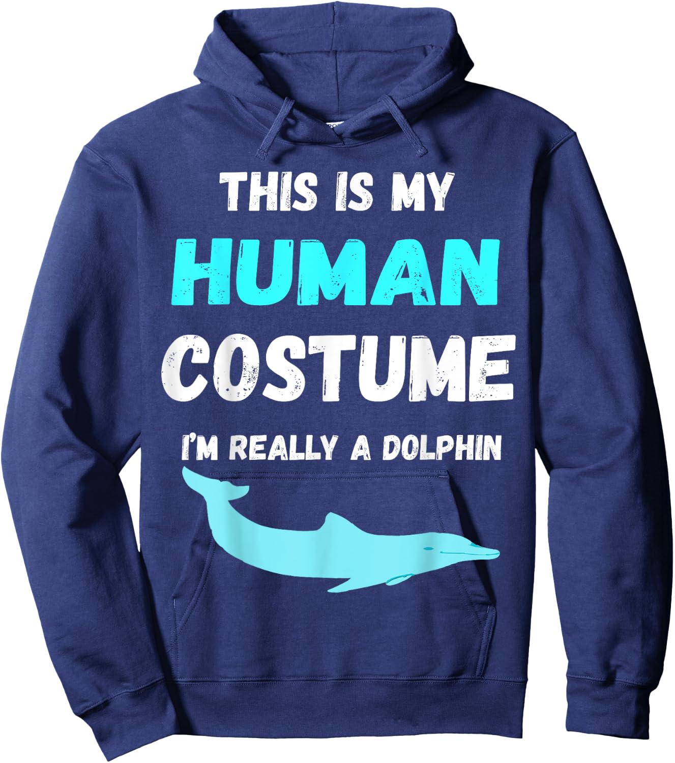 Dolphin Costume Animal Ocean Dolphin Lover Funny Dolphin Hoodie - Hoodie | Navy