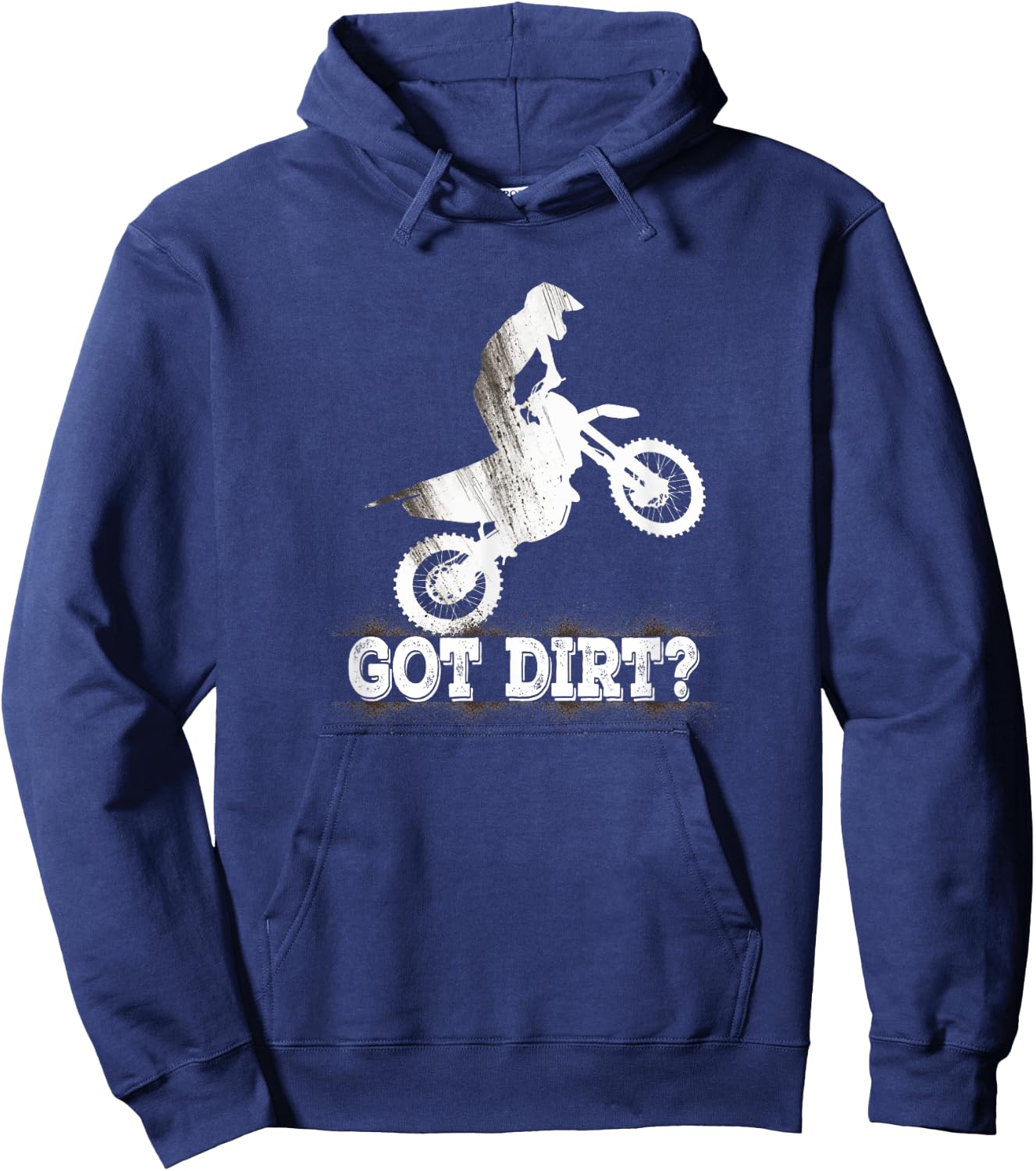Got Dirt? Moto Cross Dirt Biking Motorcross Motorcycles Hoodie - Hoodie | Navy