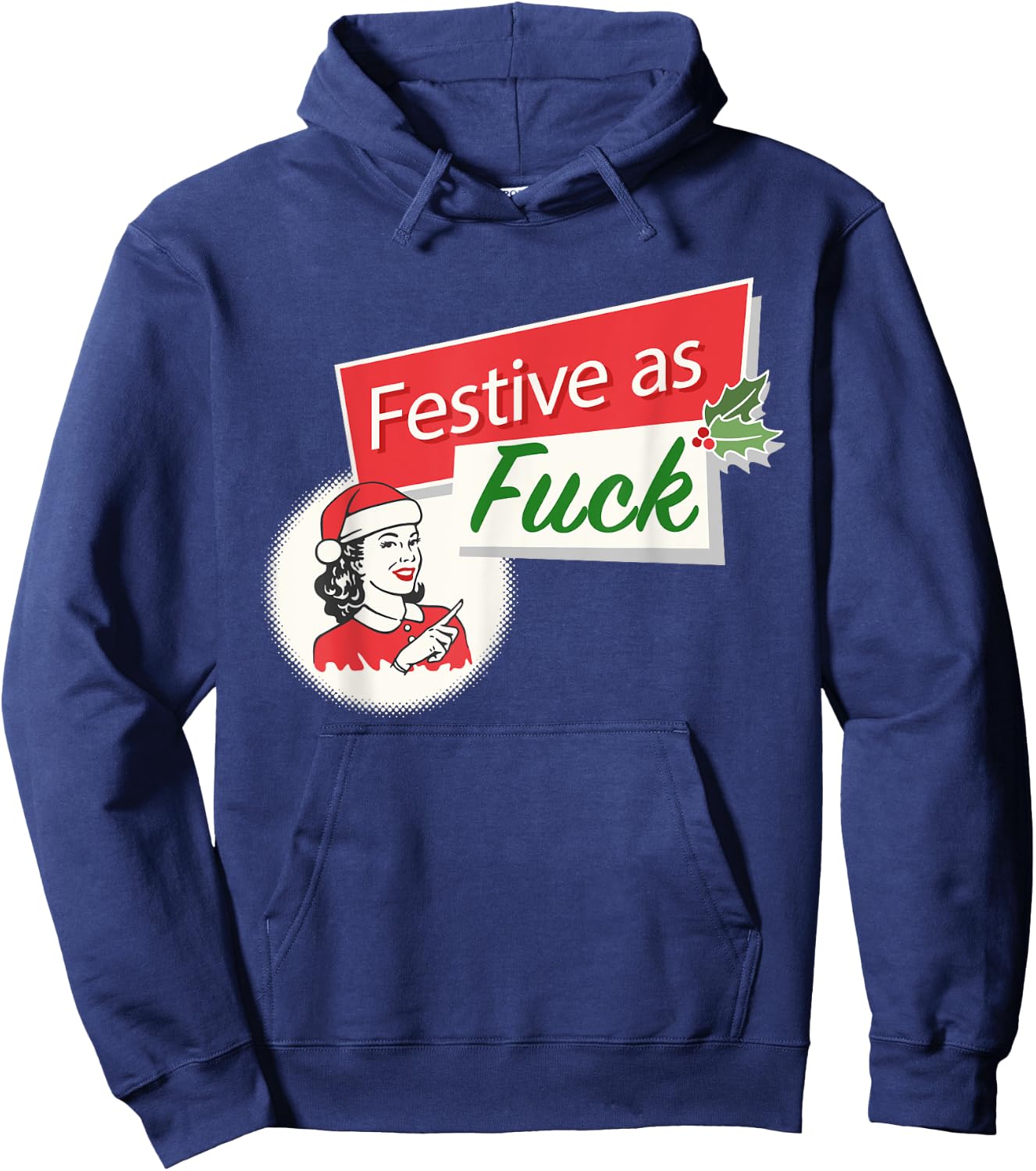 Funny Festive As Fuck Inappropriate Christmas Adult Hoodie - Hoodie | Navy