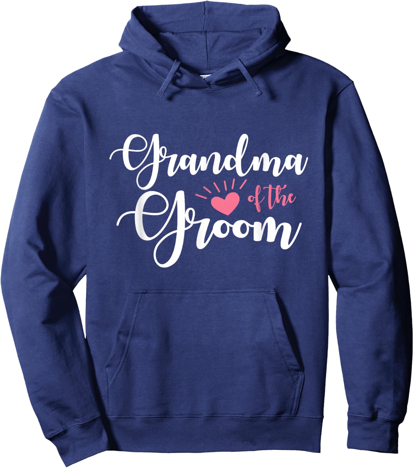 Grandma of The Groom Heartfelt Wedding Party Groomsmen Women Hoodie - Hoodie | Navy