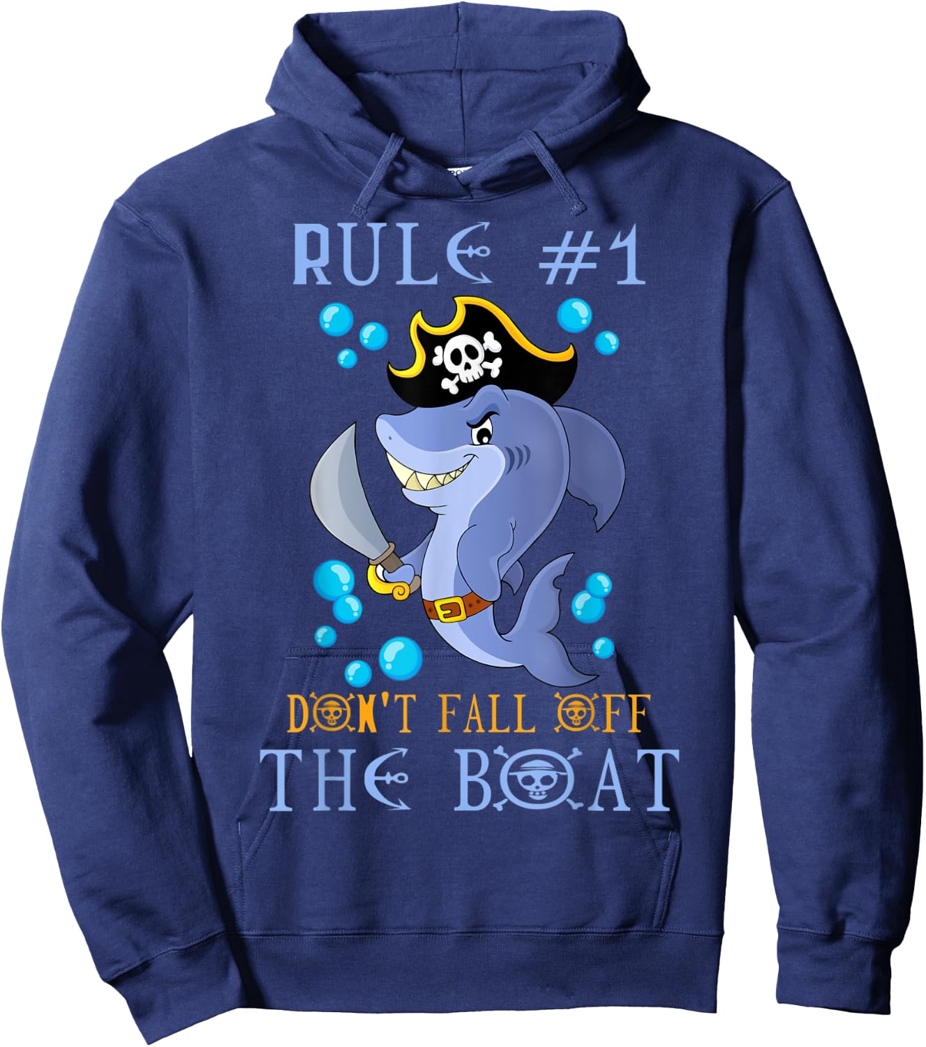 Rule #1 Don't Fall Off The Boat Cruise Pirate Shark Kids Hoodie - Hoodie | Navy