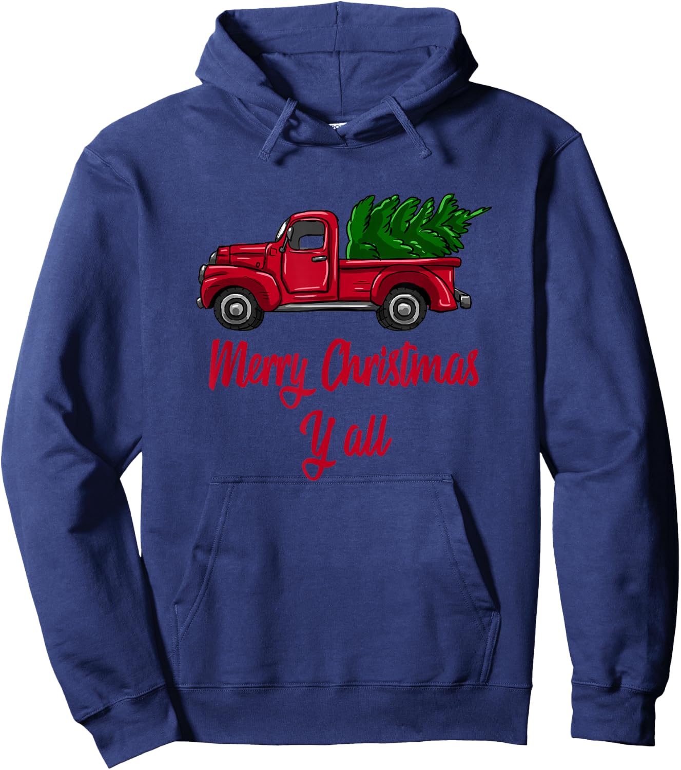 Merry Christmas Y'all Red Truck With Tree Xmas Holiday Gift Hoodie - Hoodie | Navy