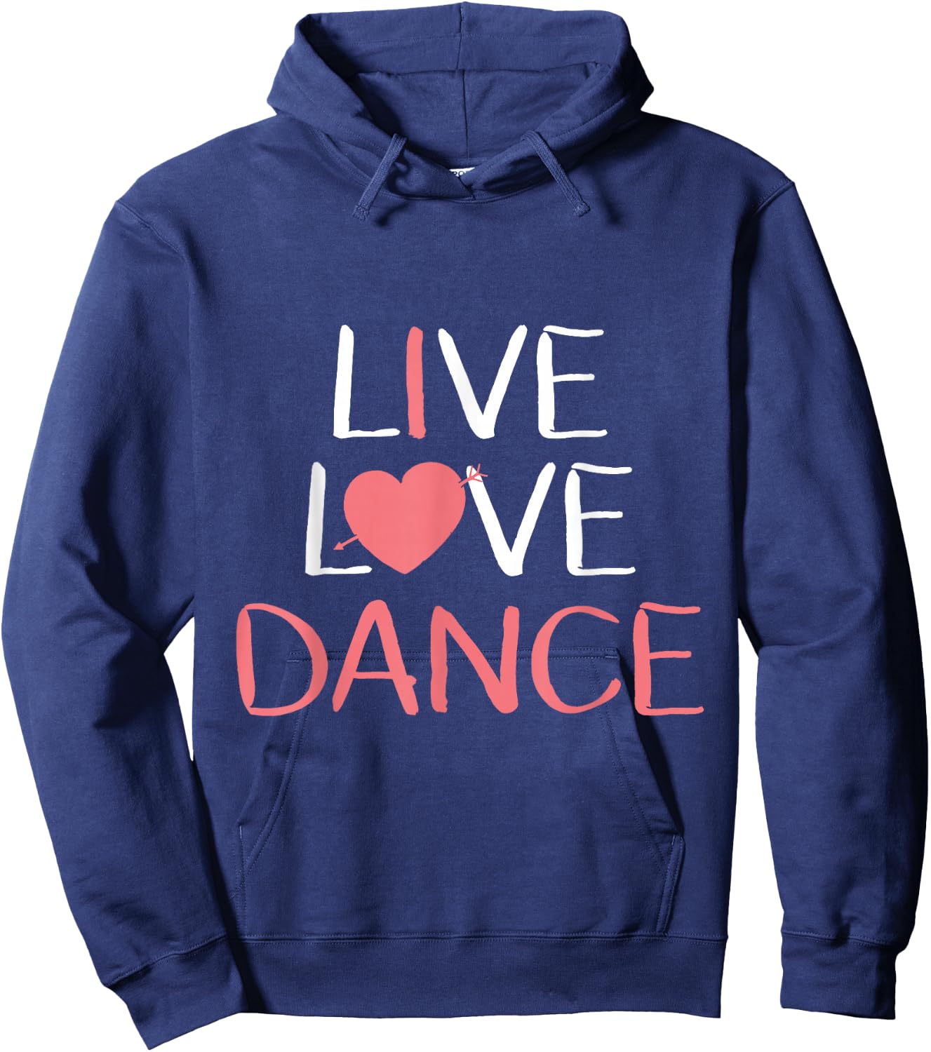 Live Love Dance Women Girls Cute Dancer Lover Gift Hoodie - Hoodie | Navy