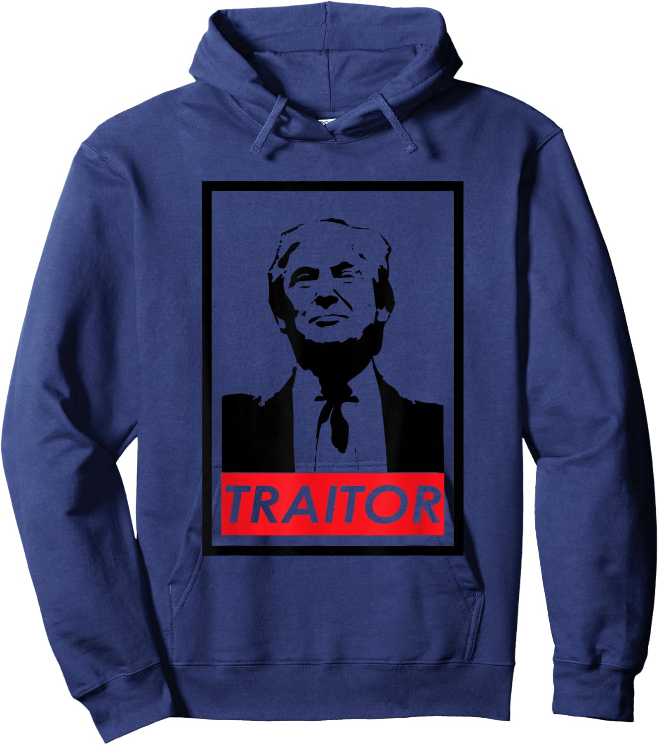 Trump Traitor Presidential Treason Political Anti Trump Hoodie - Hoodie | Navy