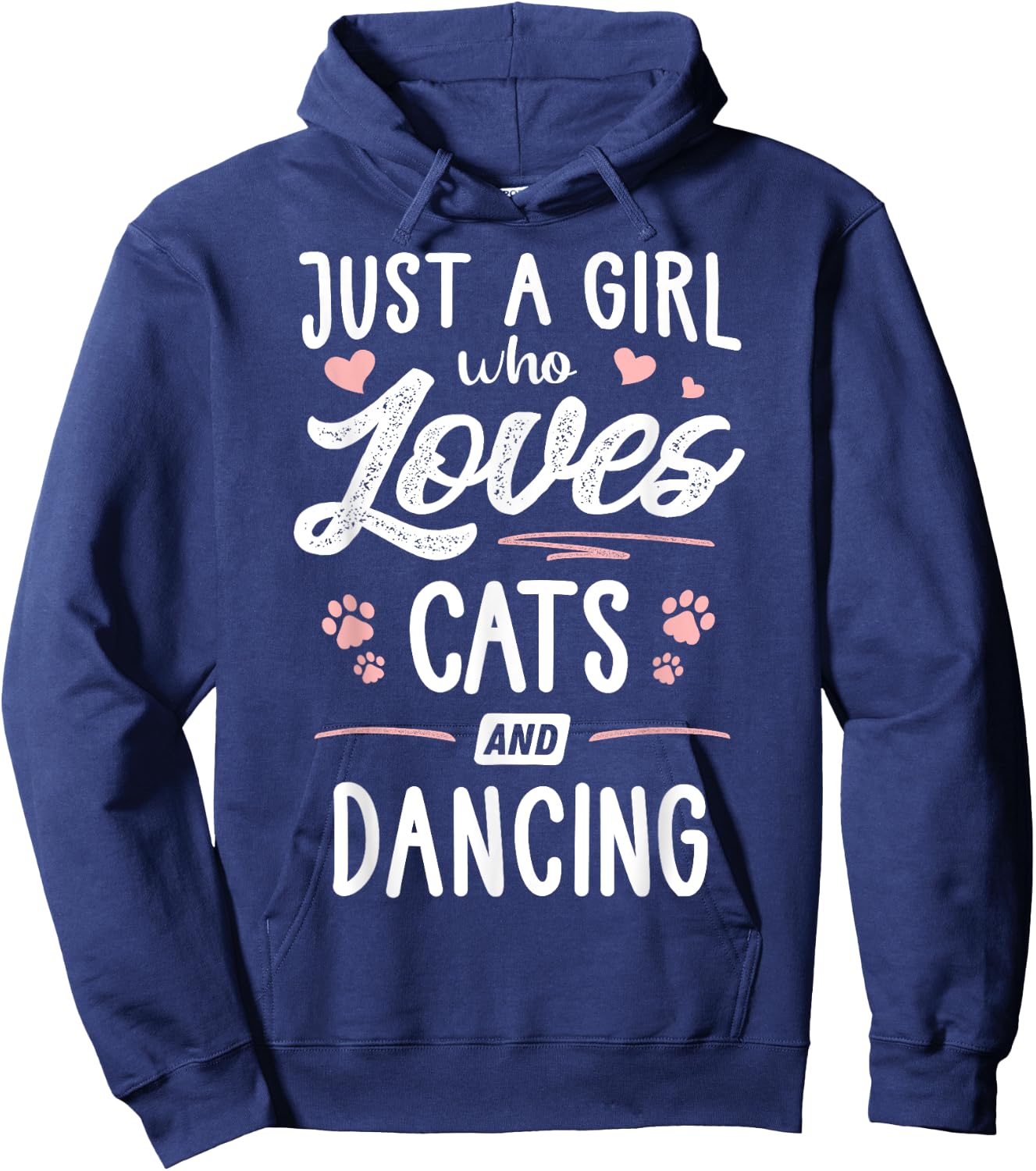 Just A Girl Who Loves Cats And Dancing Gift Cat Lover Hoodie - Hoodie | Navy