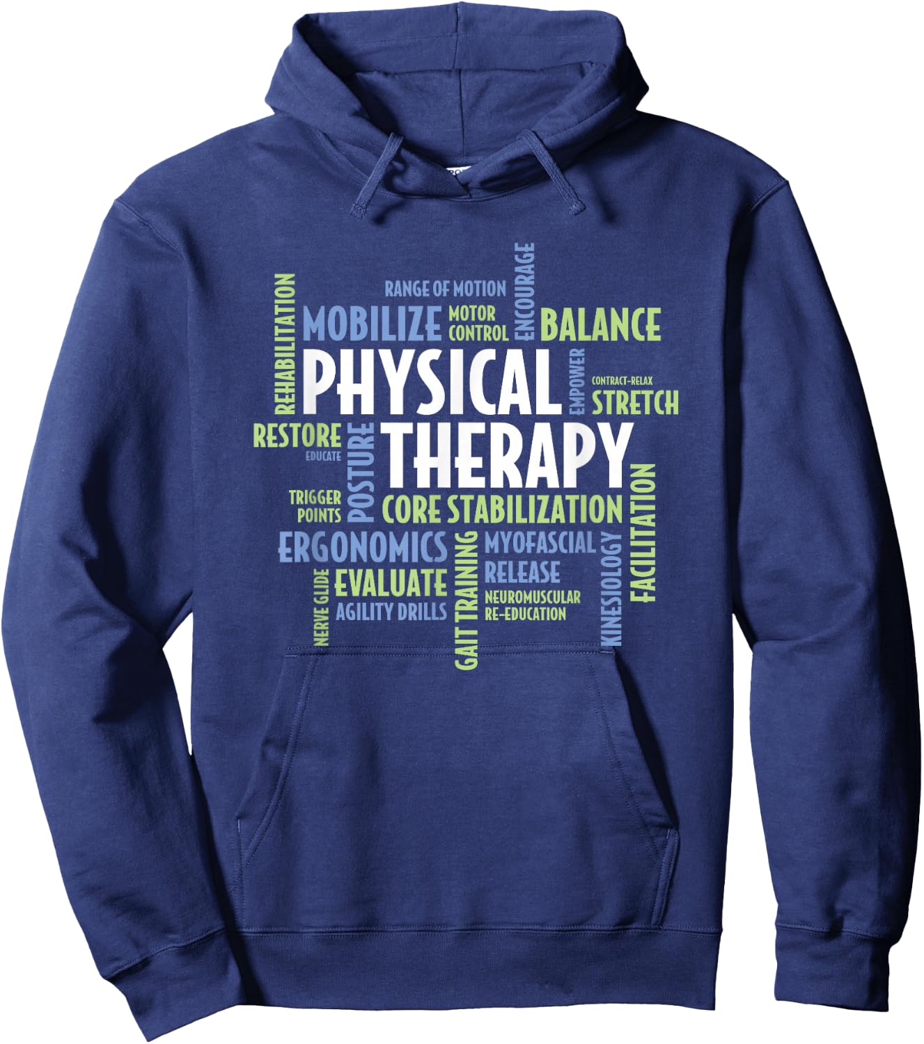 PTA and Physical Therapist PT Month Physical Therapy Hoodie - Hoodie | Navy