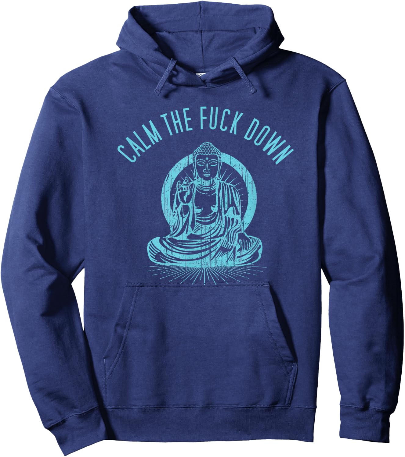 Calm The Fuck Down Zen Buddha Hoodie - Hoodie | Navy