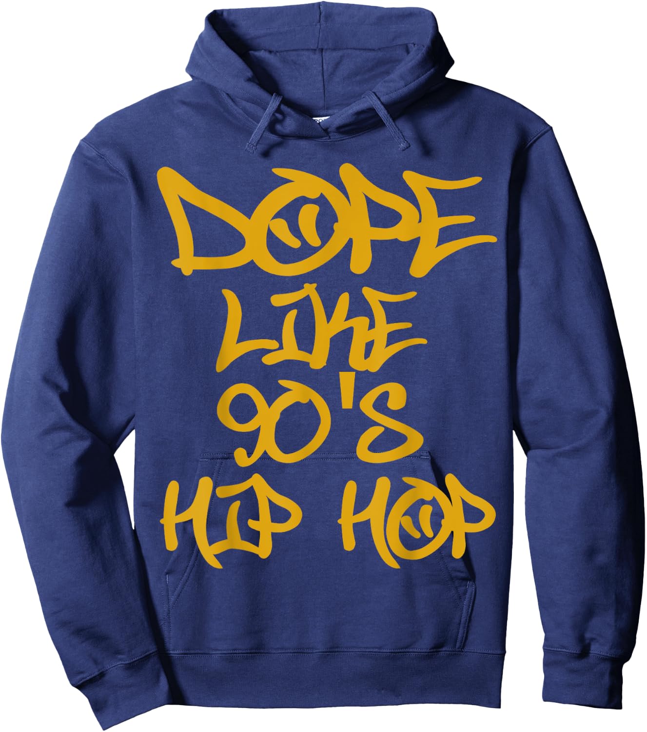 I Love 90's Hip Hop Shirts Dope Like 90's Hip Hop T Shirt Hoodie - Hoodie | Navy