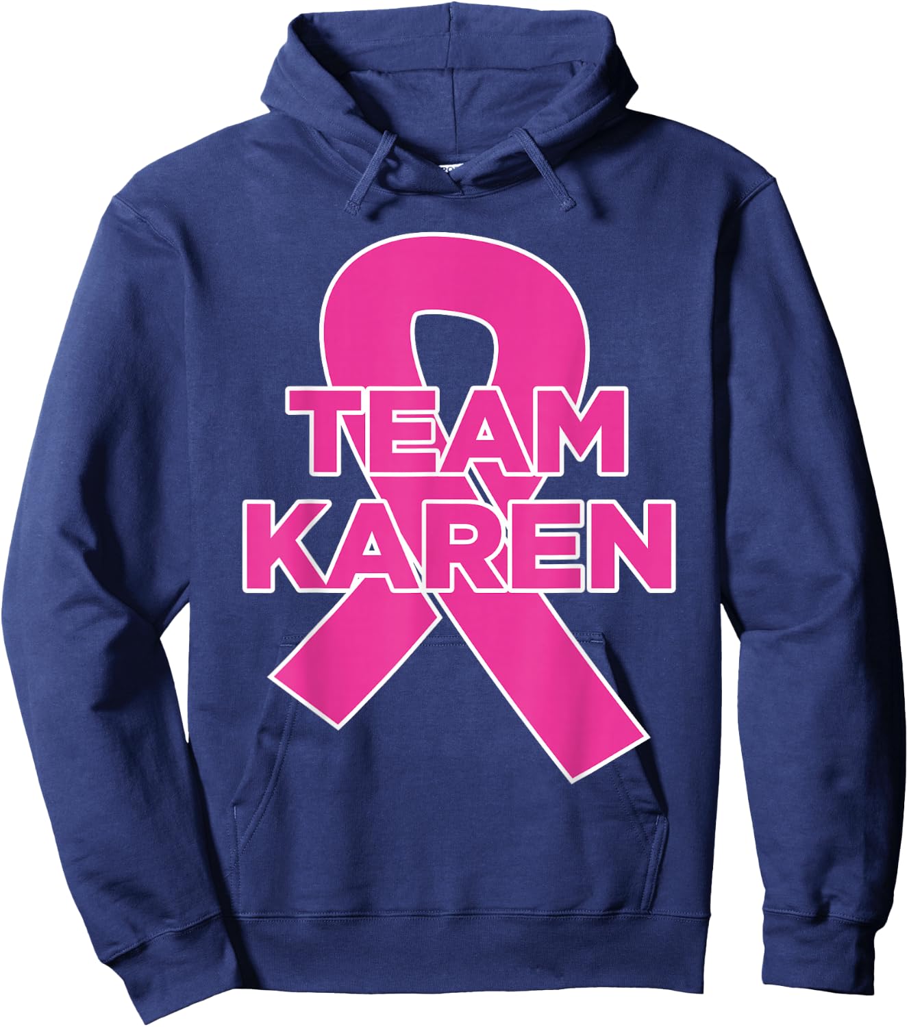 Team Karen - Breast Cancer Awareness Hoodie - Hoodie | Navy